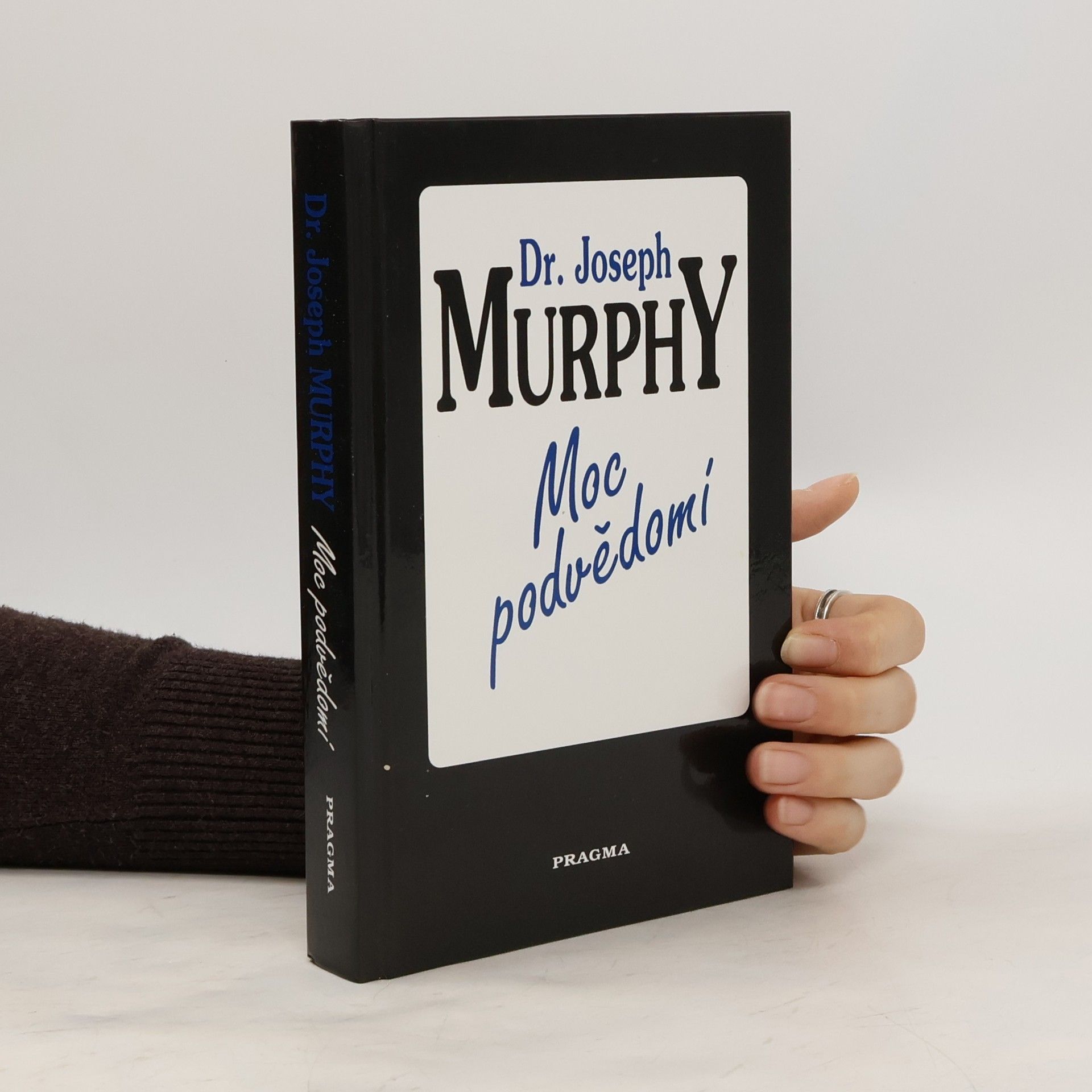 Joseph Murphy Moc podvědomí