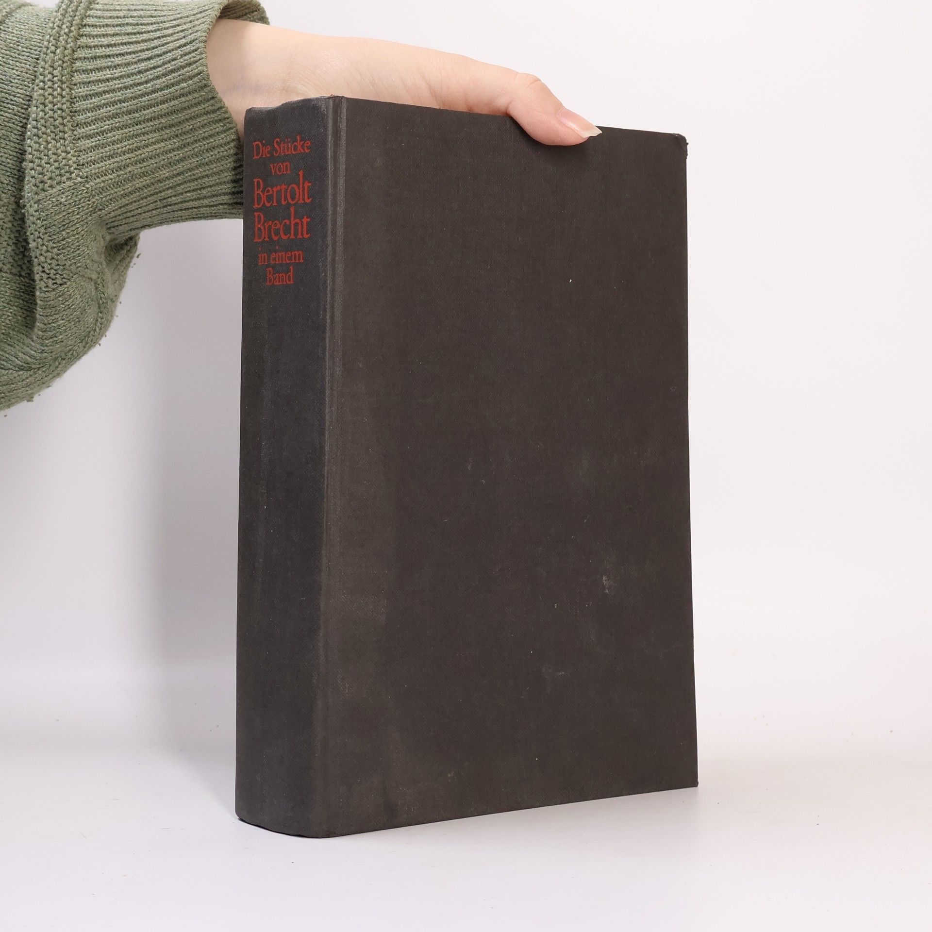 Bertolt Brecht Die Stücke von Bertolt Brecht in einem Band