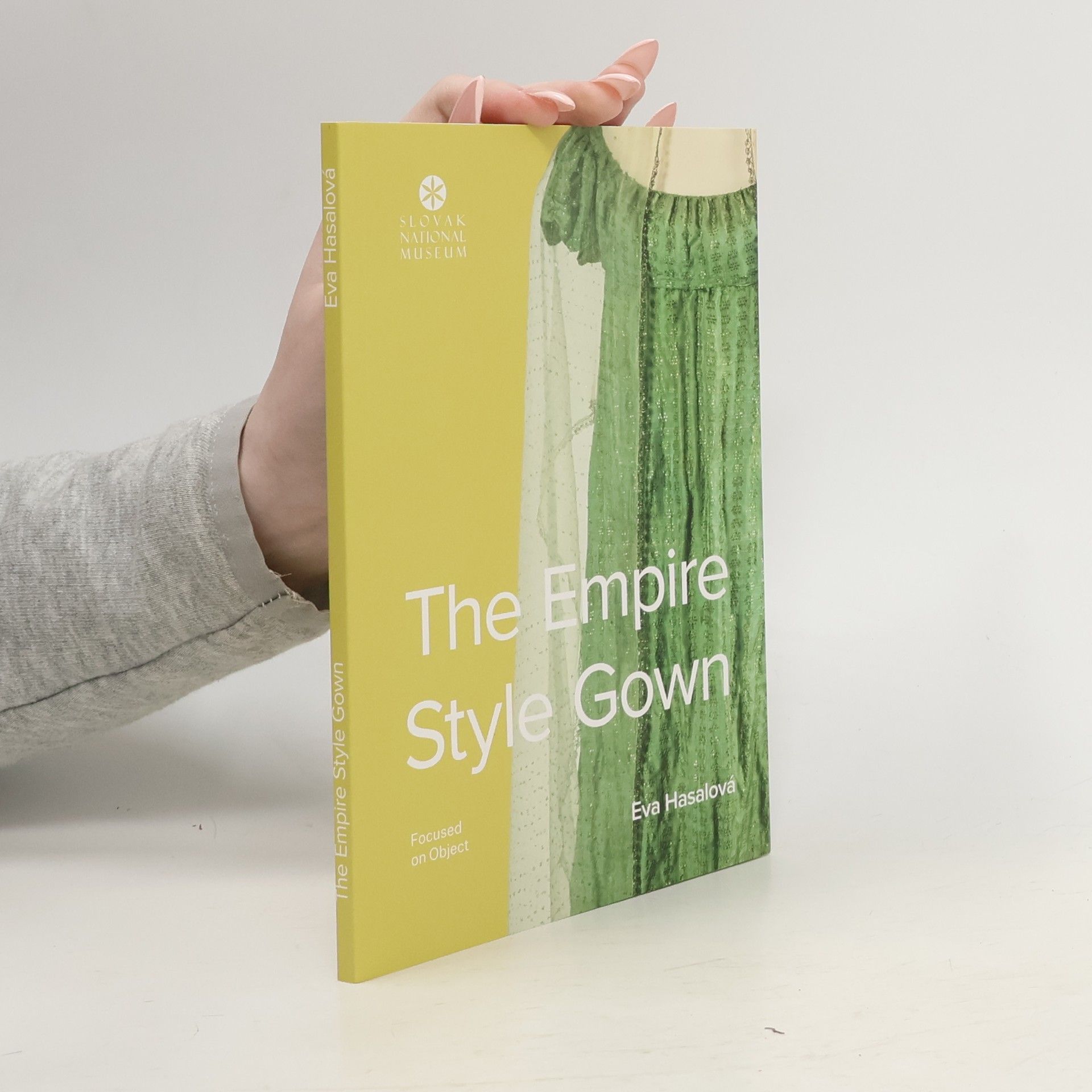 Eva Hasalová The Empire Style Gown