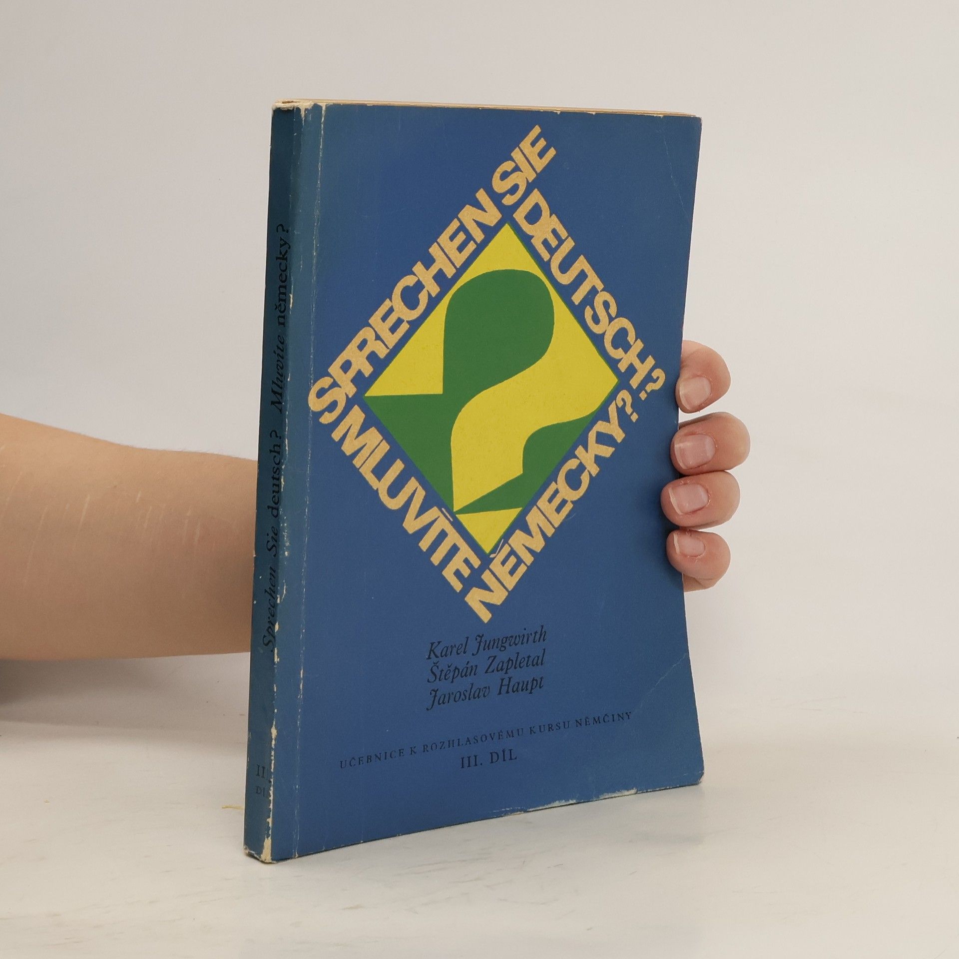 Mluvíte německy? Sprechen sie deutsch? III. díl