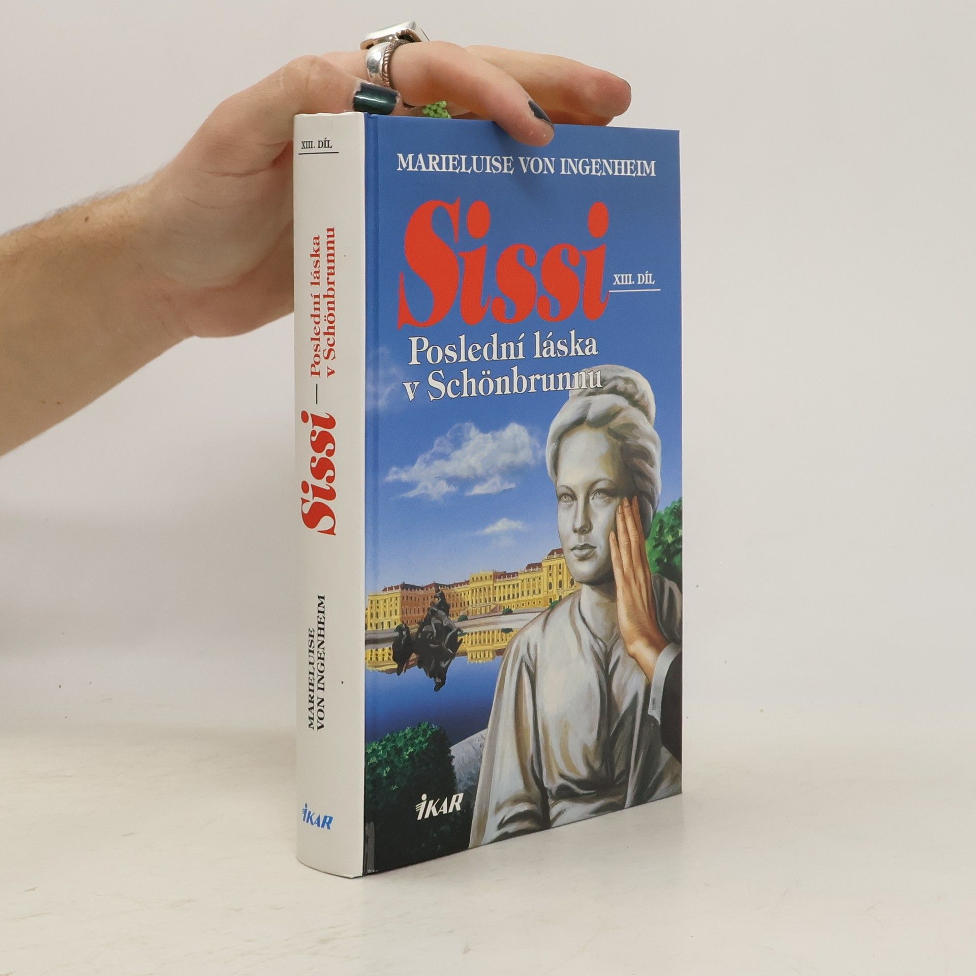 Sissi. Díl XIII. Poslední láska v Schönbrunnu