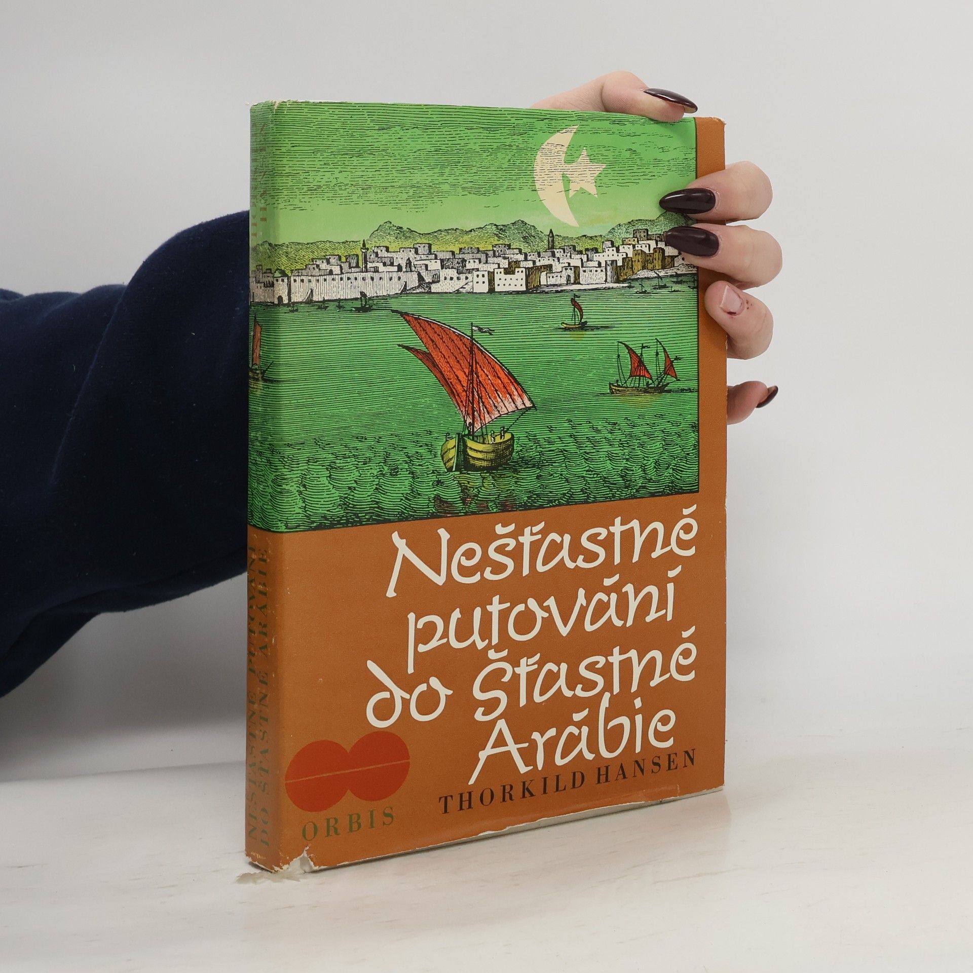 Hansen Thorkild Nešťastné putování do Šťastné Arábie