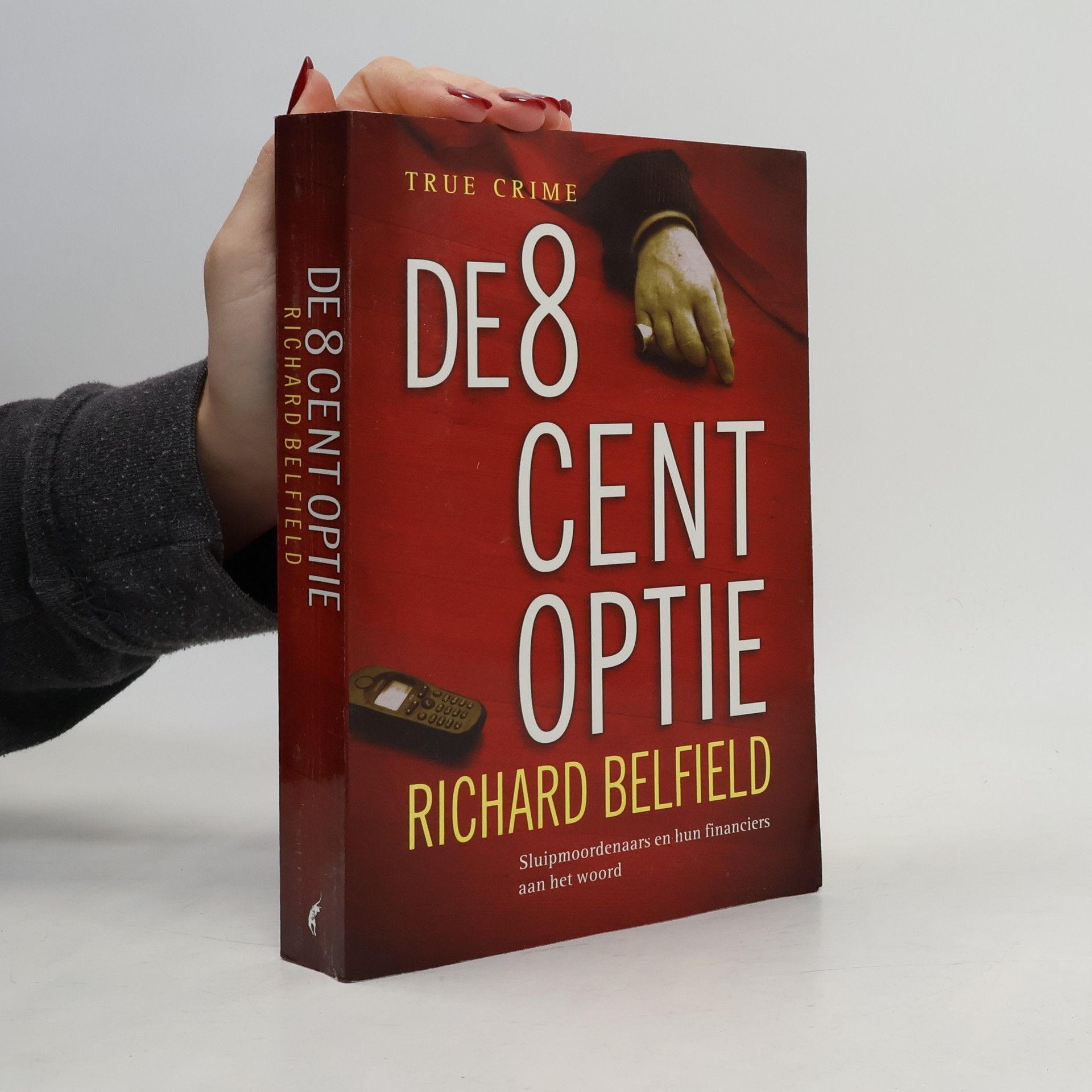 Richard Belfield De 8 cent optie