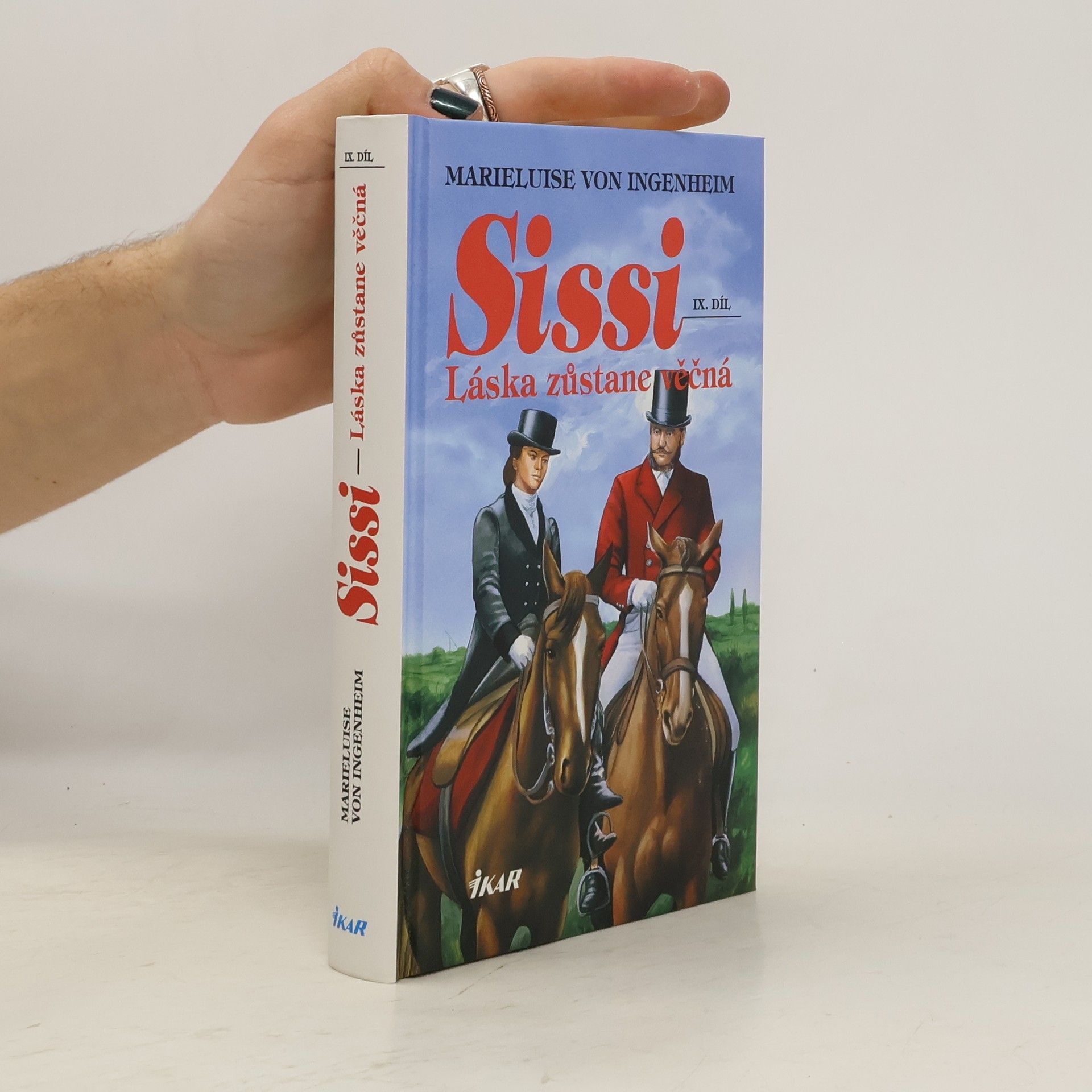 Maireluise von Ingenheim Sissi. IX. díl. Láska zůstane věčná