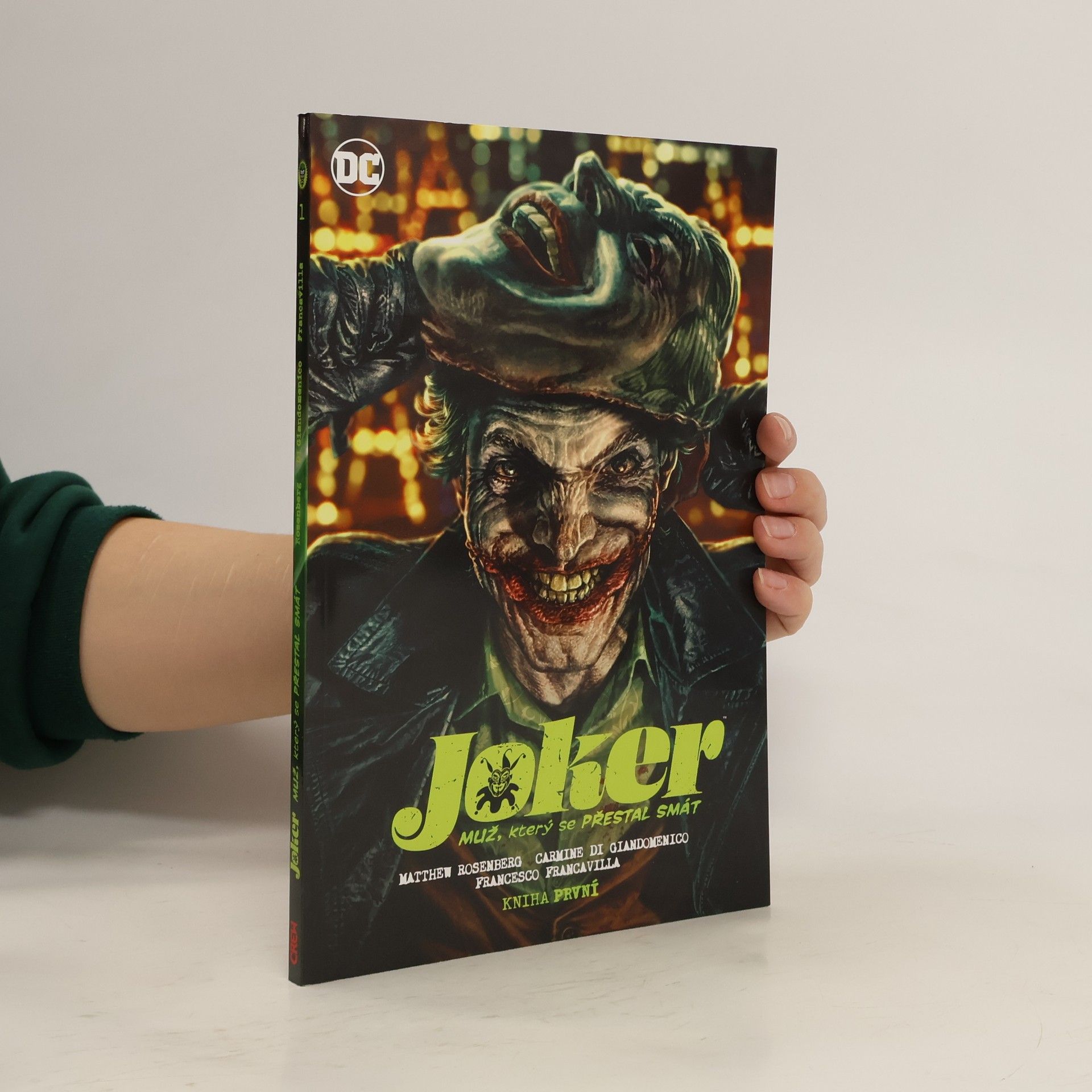 Matthew Rosenberg Joker: Muž, který se přestal smát 1
