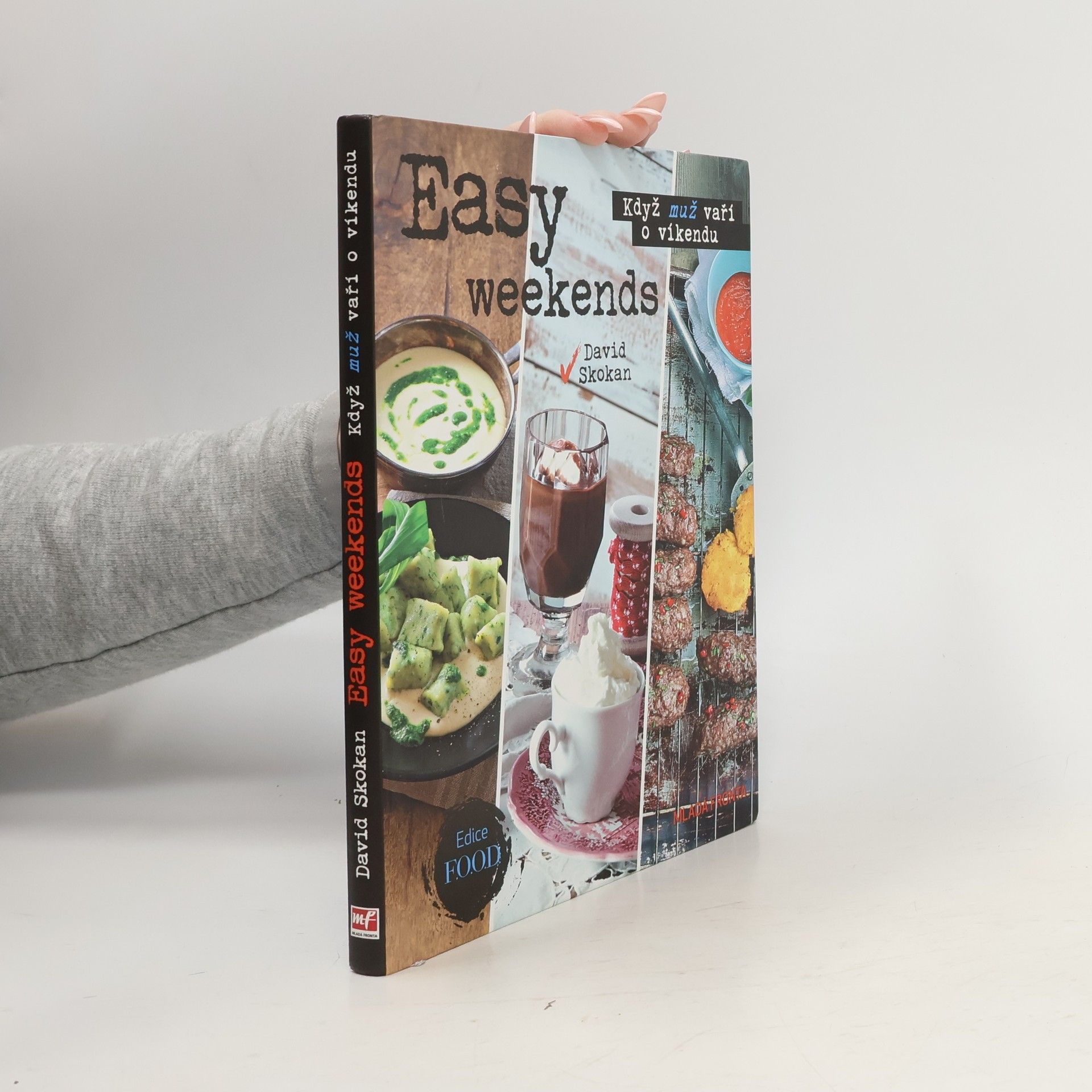 Easy weekends. Když muž vaří o víkendu