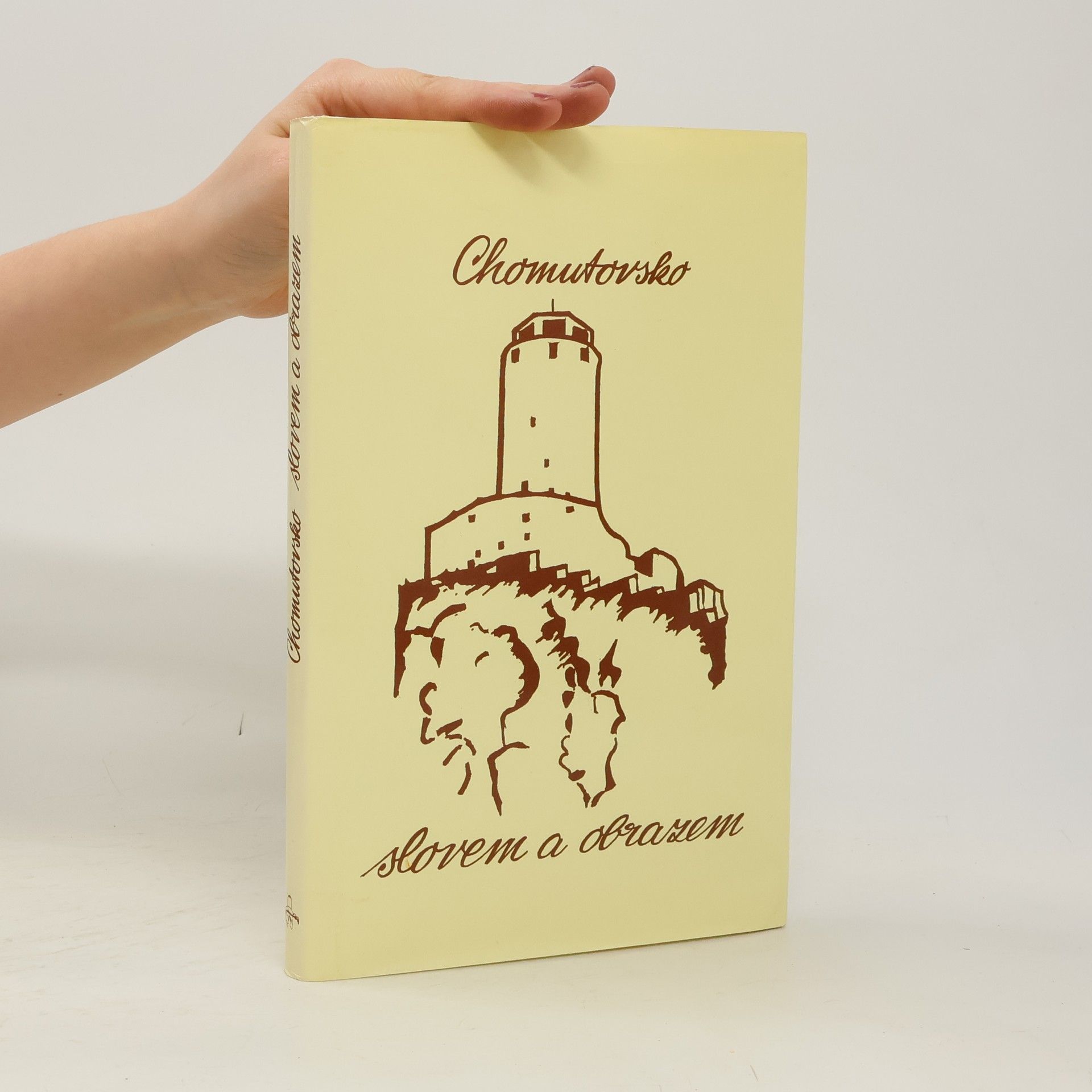 Kolektiv autorů Chomutovsko slovem a obrazem