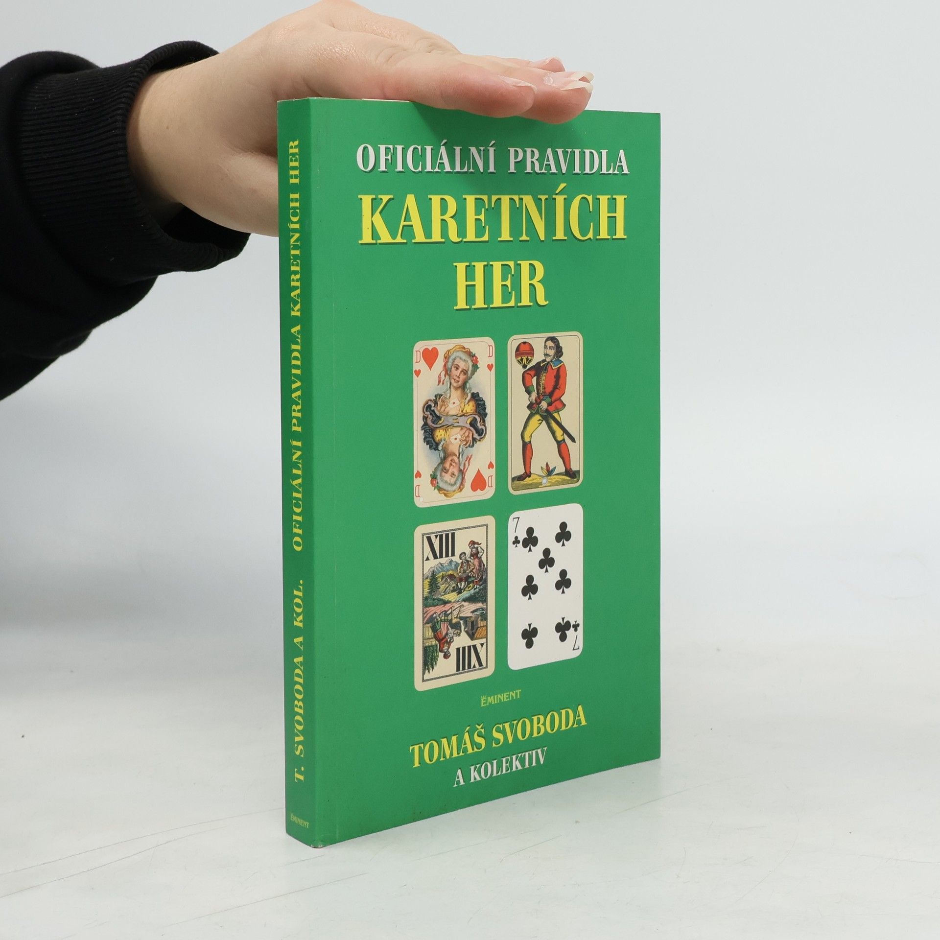 Tomáš Svoboda Oficiální pravidla karetních her