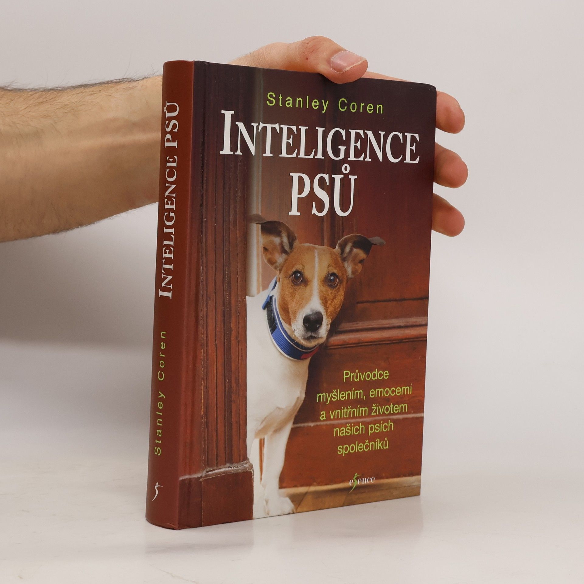 Stanley Coren Inteligence psů : průvodce myšlením, emocemi a vnitřním životem našich psích společníků