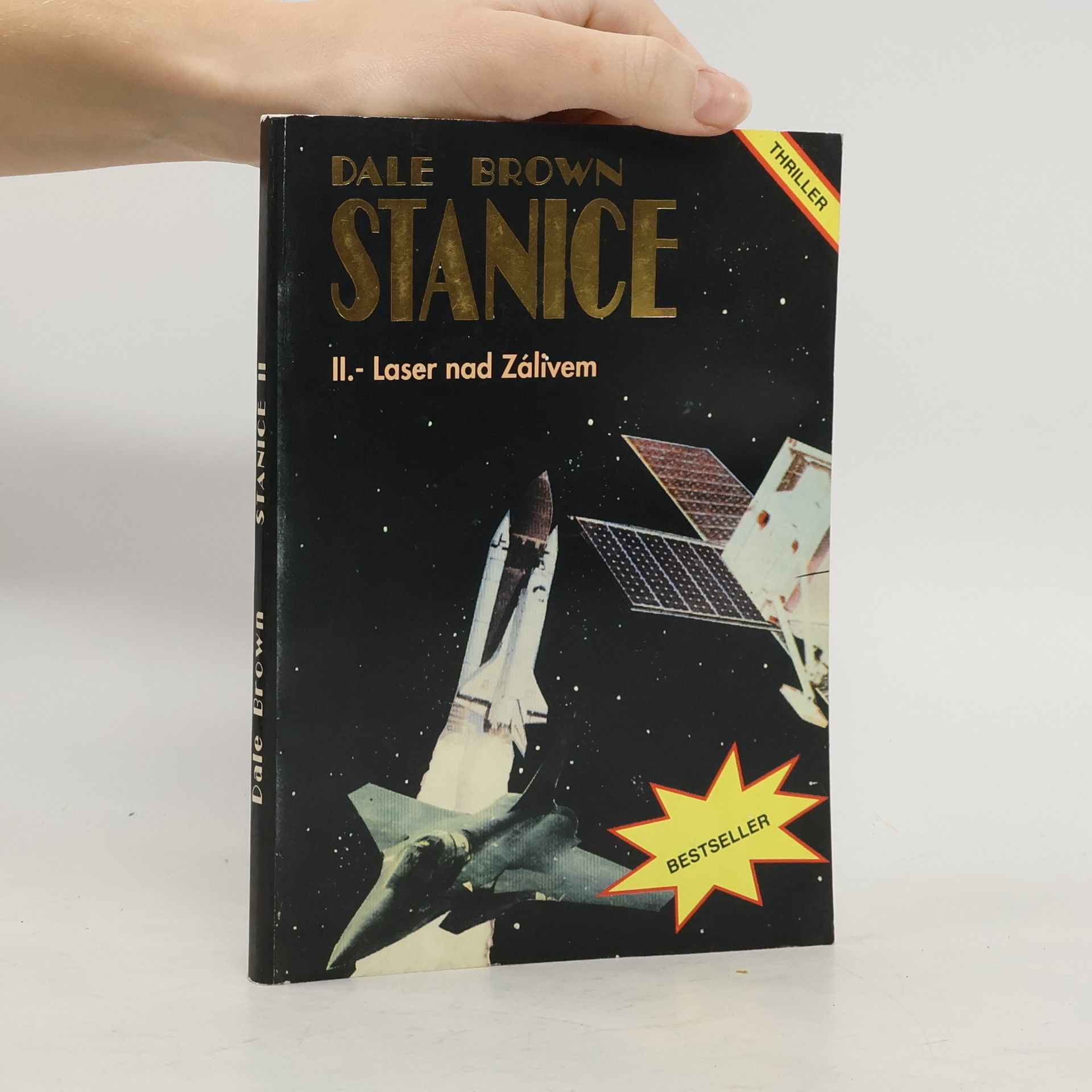 Dale Brown Stanice II. Laser nad Zálivem