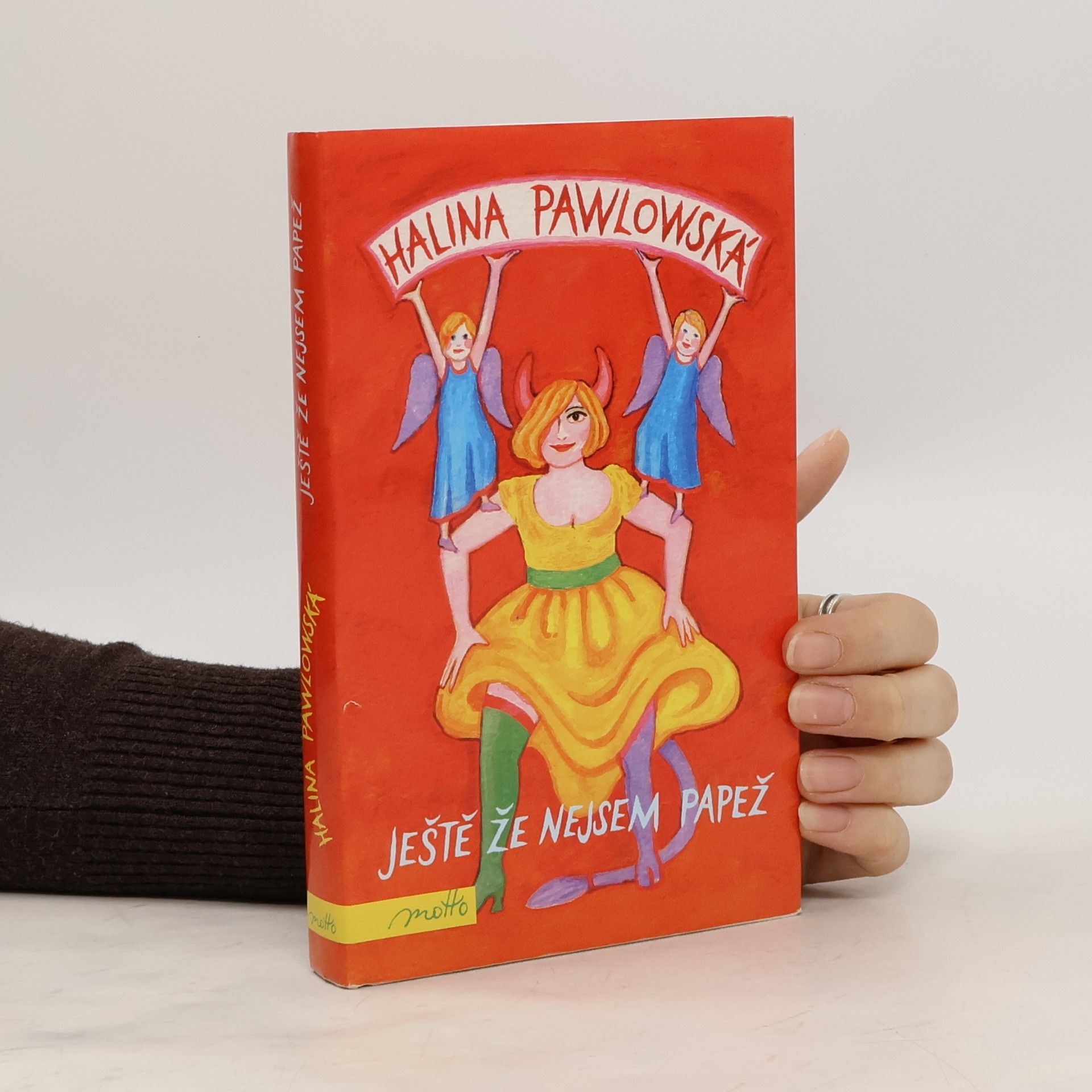 Halina Pawlowská Ještě že nejsem papež