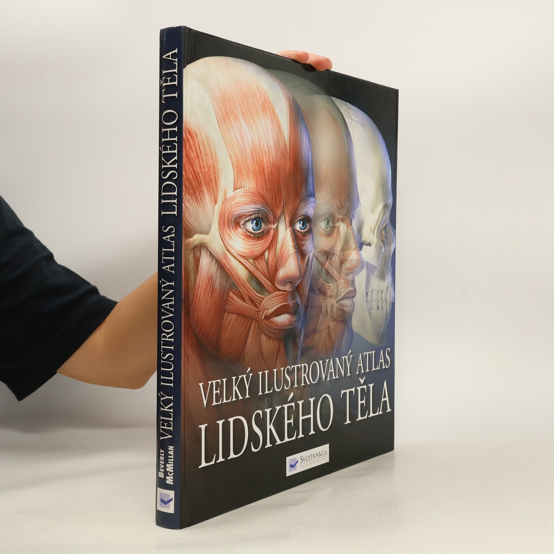 Beverly McMillan Velký ilustrovaný atlas lidského těla