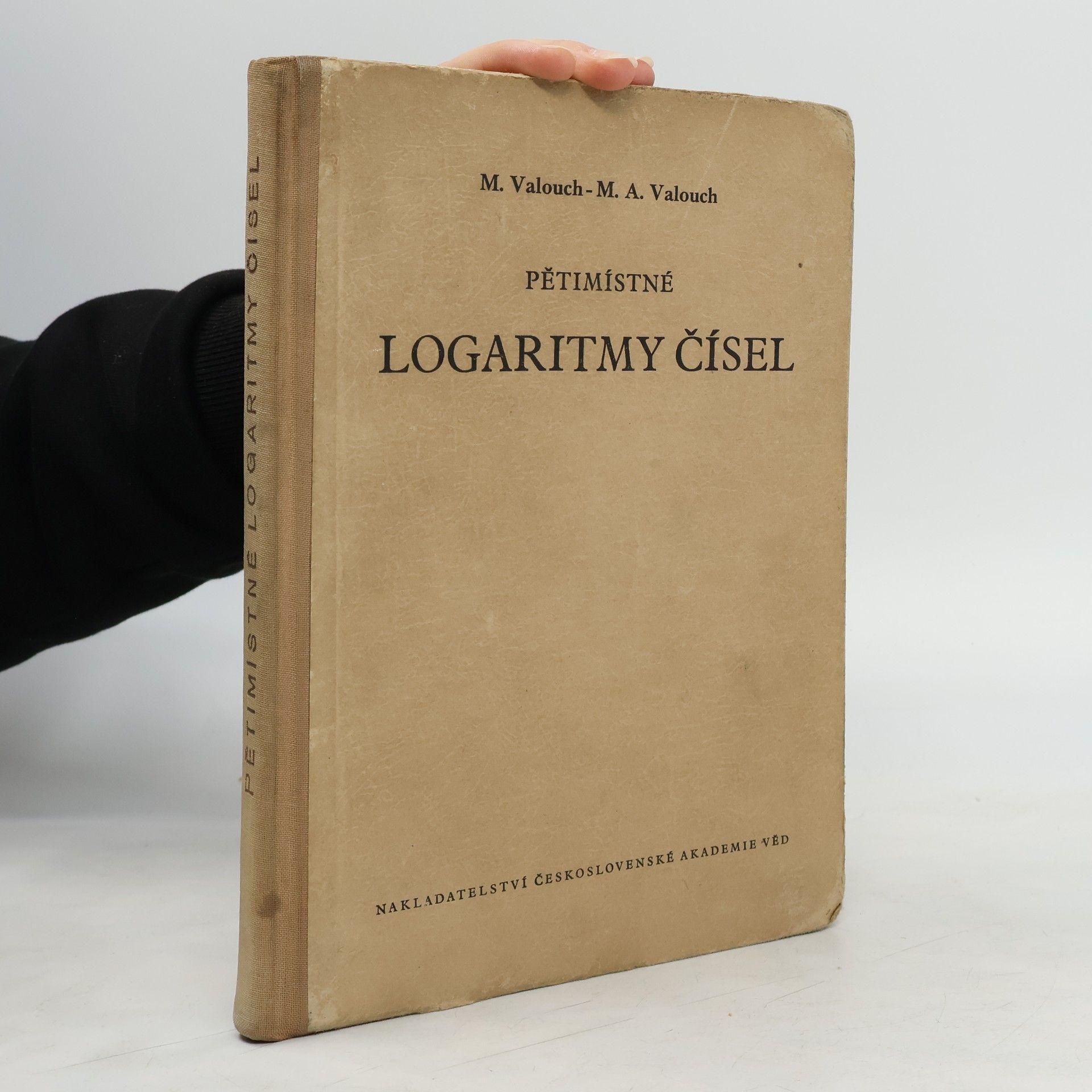 Miloslav Valouch Pětimístné tabulky logaritmické