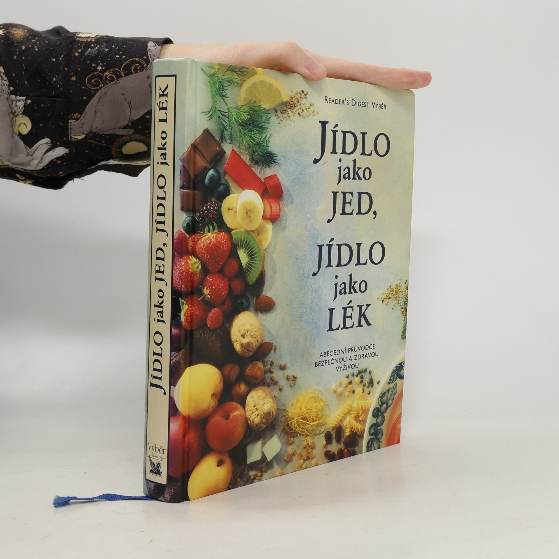 Alena Dvořáková Jídlo jako jed, jídlo jako lék