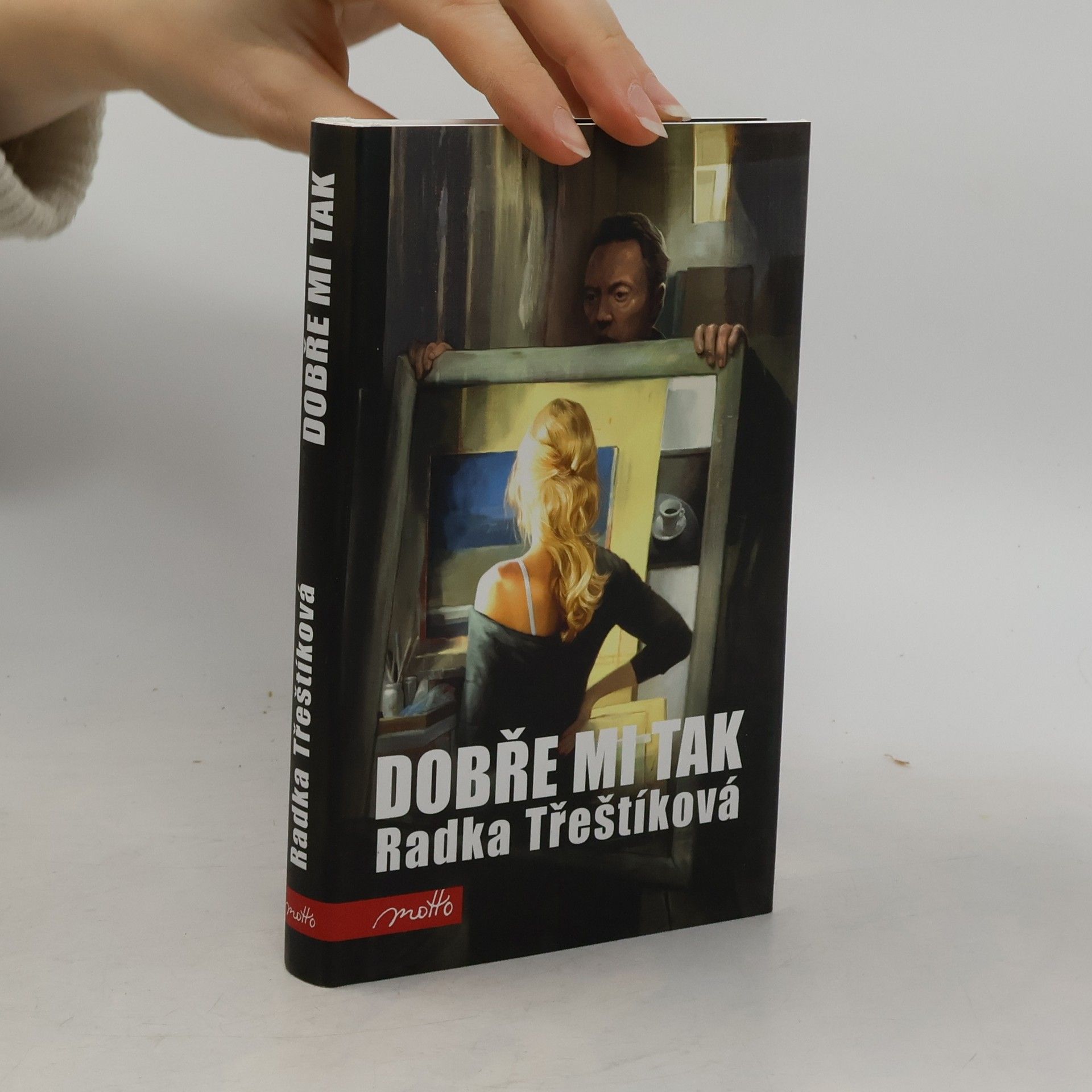 Radka Třeštíková Dobře mi tak