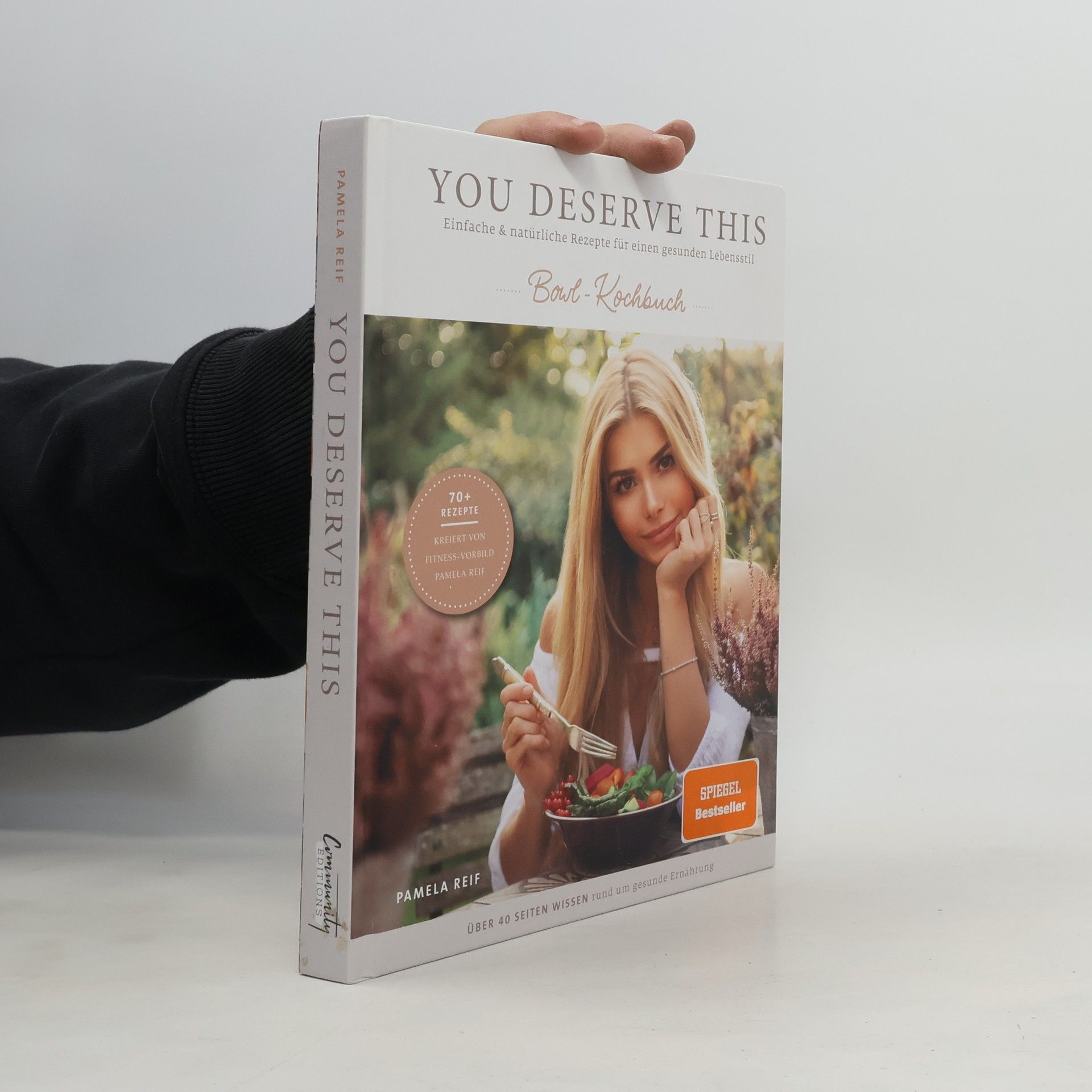 Pamela Reif You deserve this - Bowl-Kochbuch