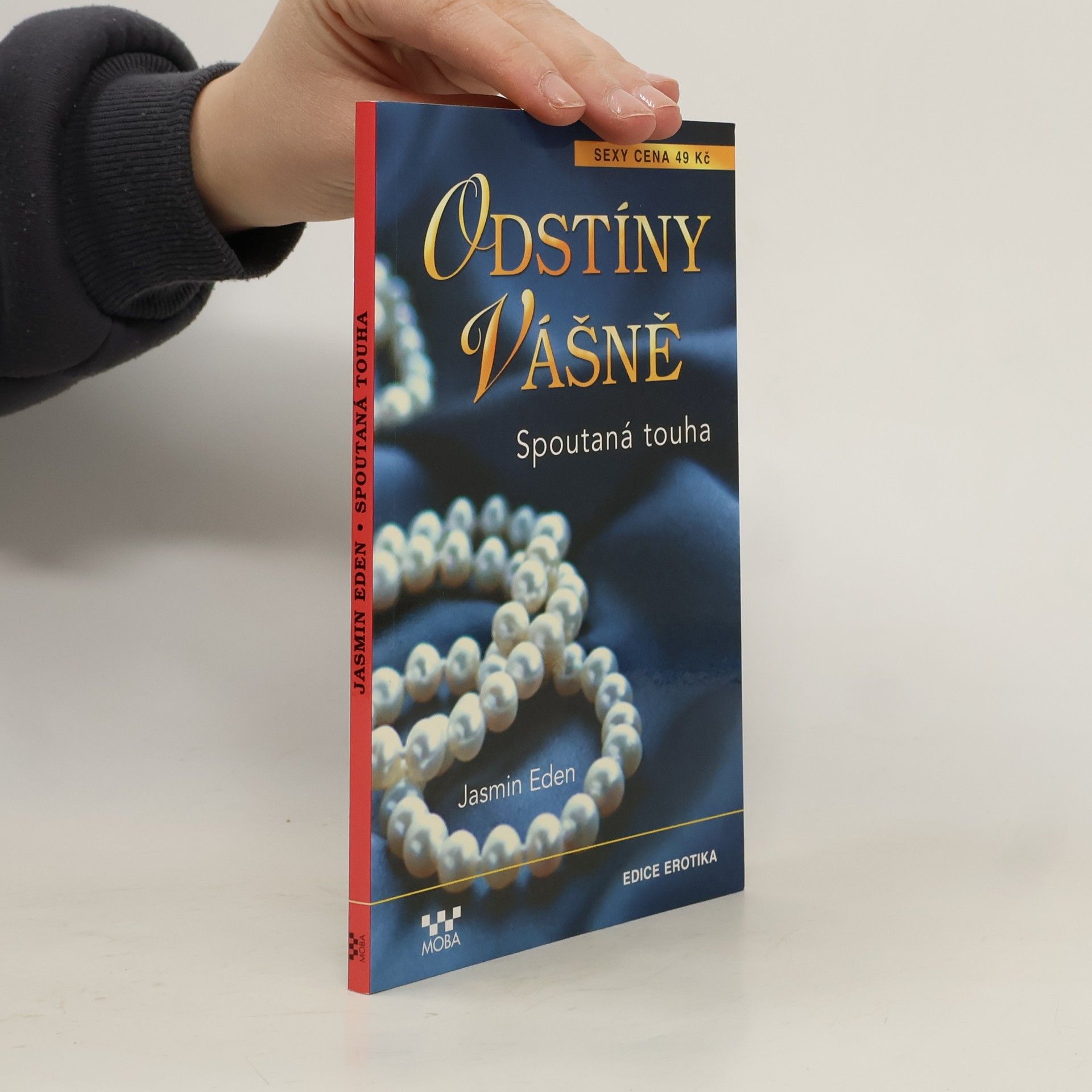 Jasmin Eden Spoutaná touha