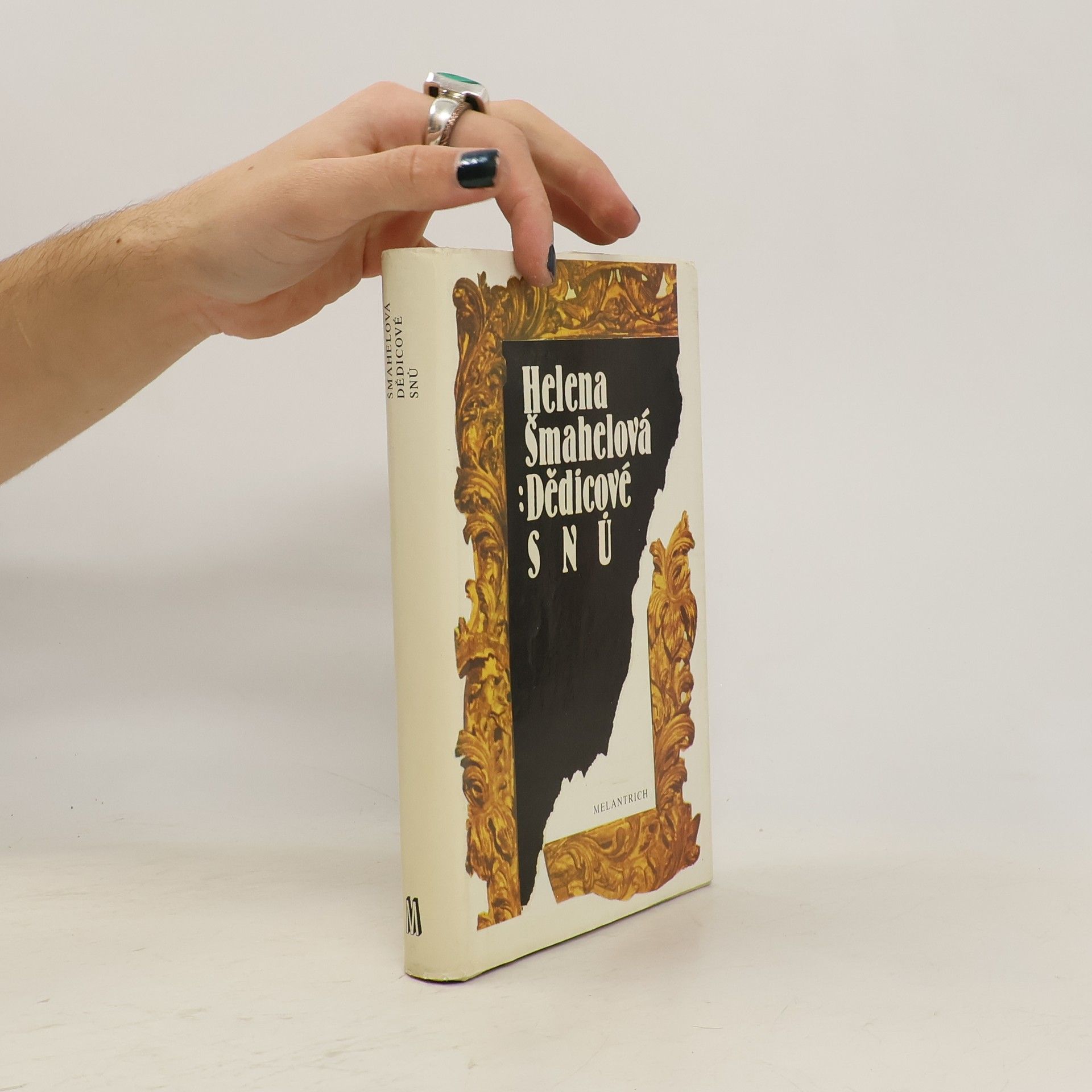 Helena Šmahelová Dědicové snů