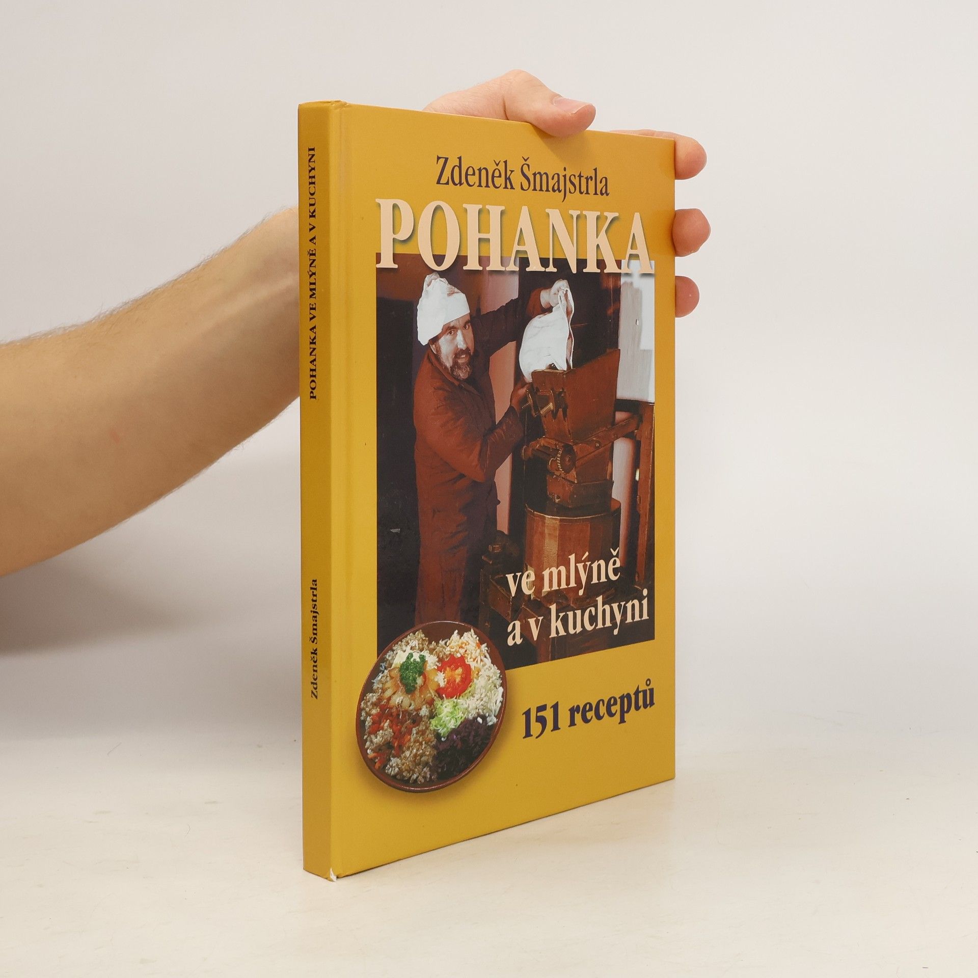 Zdeněk Šmajstrla Pohanka ve mlýně a v kuchyni