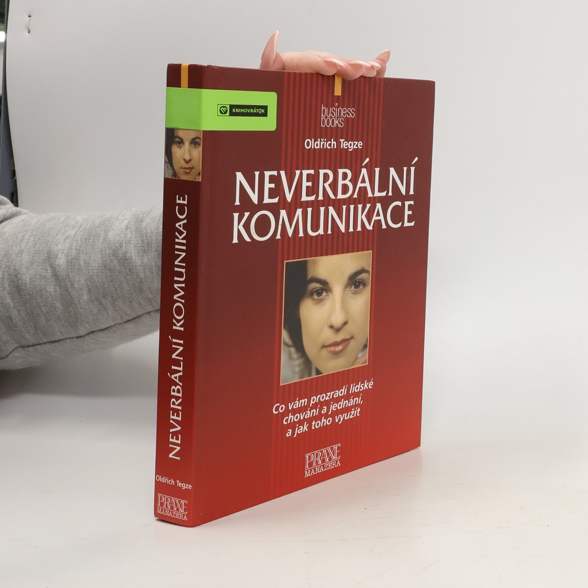 Oldřich Tegze Neverbální komunikace