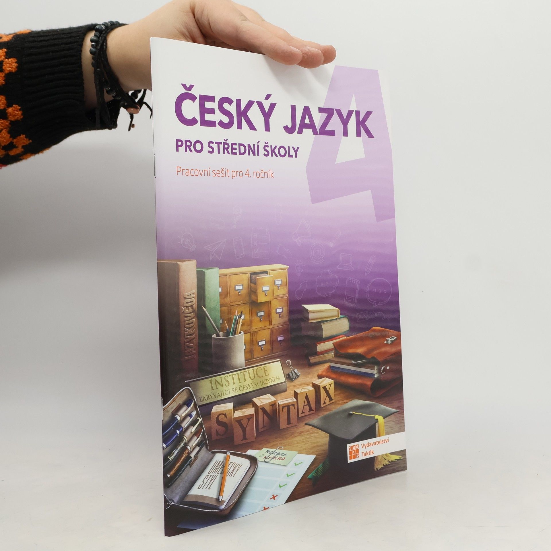 Český jazyk pro střední školy (pracovní sešit pro 4. ročník)