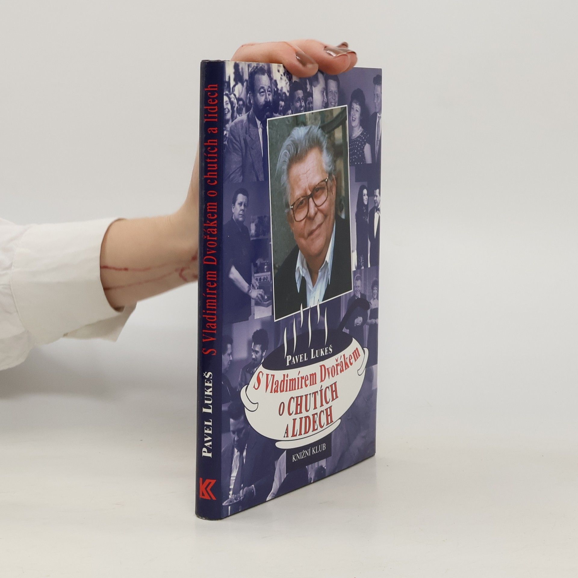 Vladimír Dvořák S Vladimírem Dvořákem o chutích a lidech