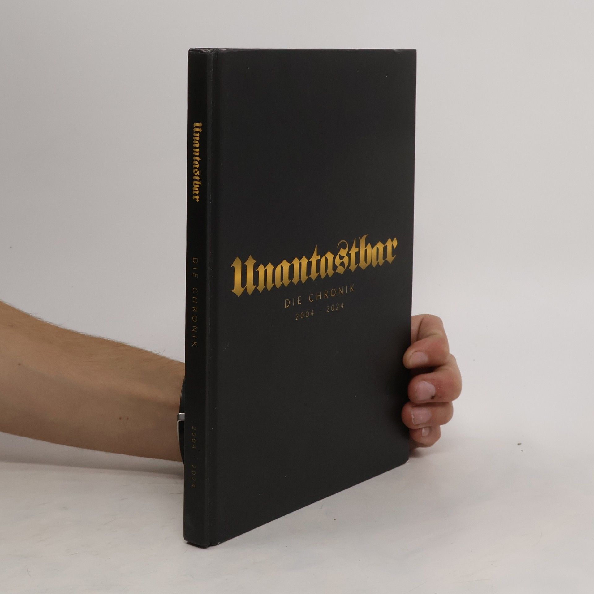 Collectif d'auteurs Unantastbar. Die Chronik 2004-2024.