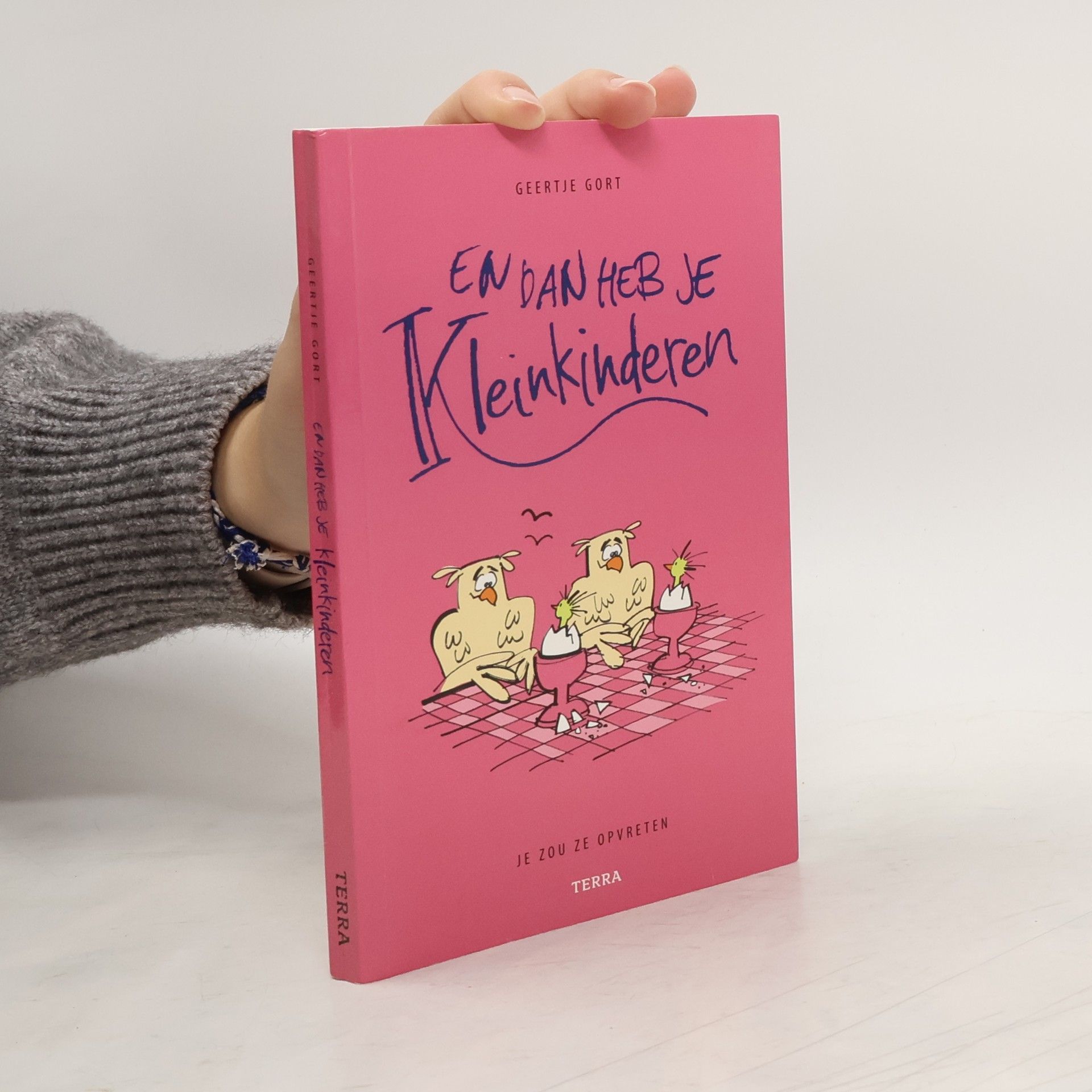 En dan heb je kleinkinderen