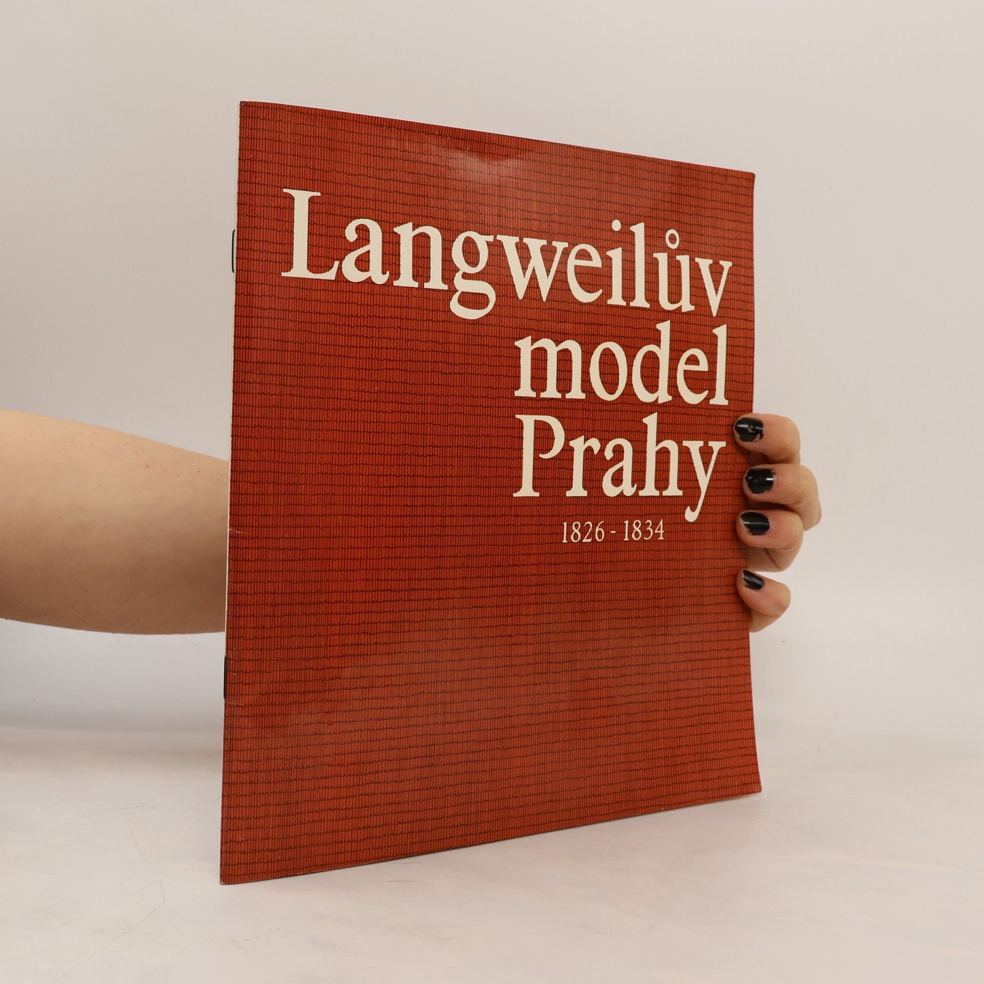 Kateřina Bečková Langweilův model Prahy 1826-1834