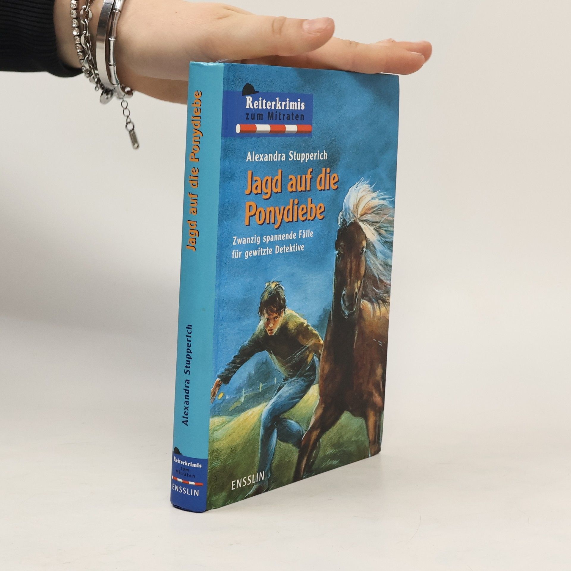 Alexandra Stupperich Jagd auf die Ponydiebe