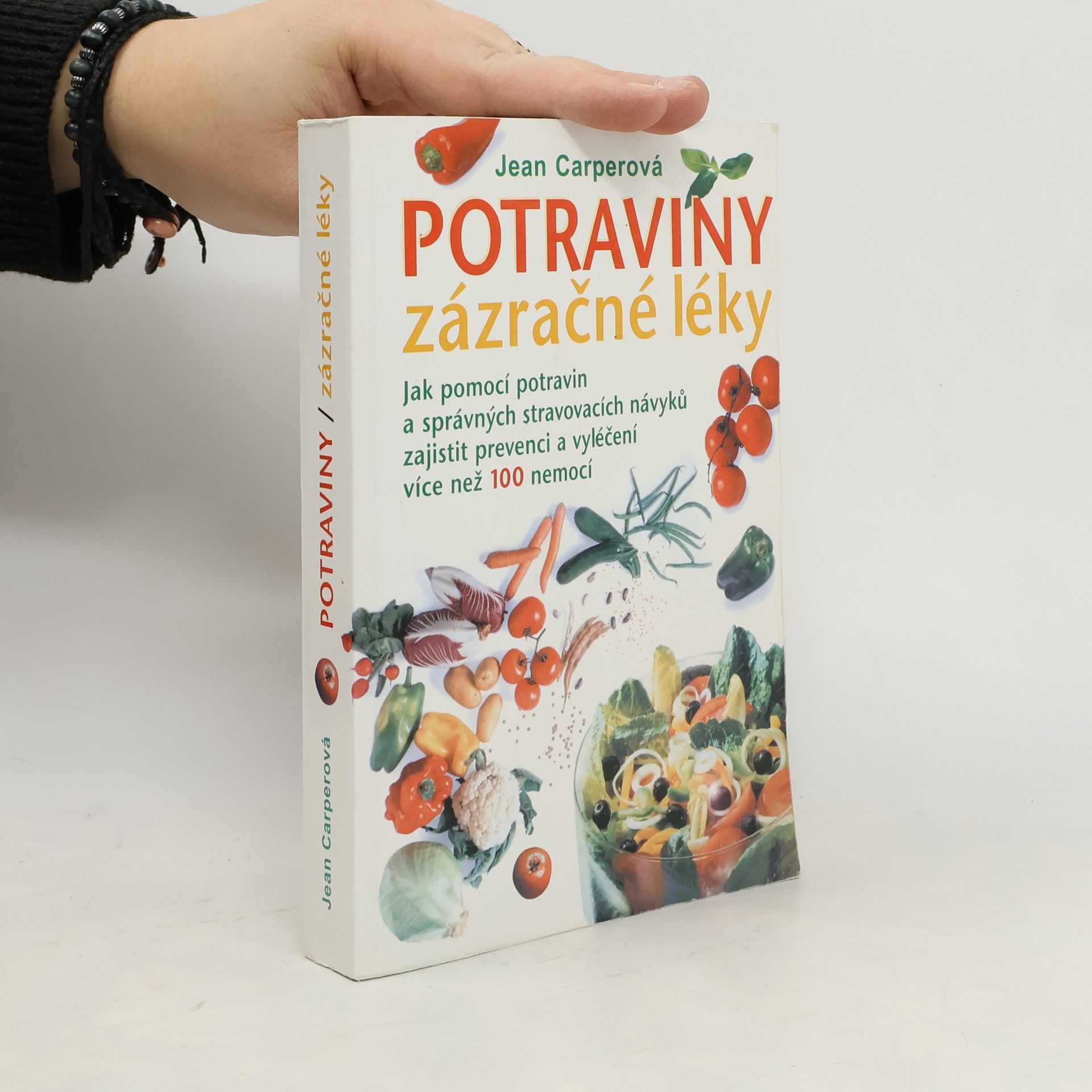 Jean Carper Potraviny - zázračné léky