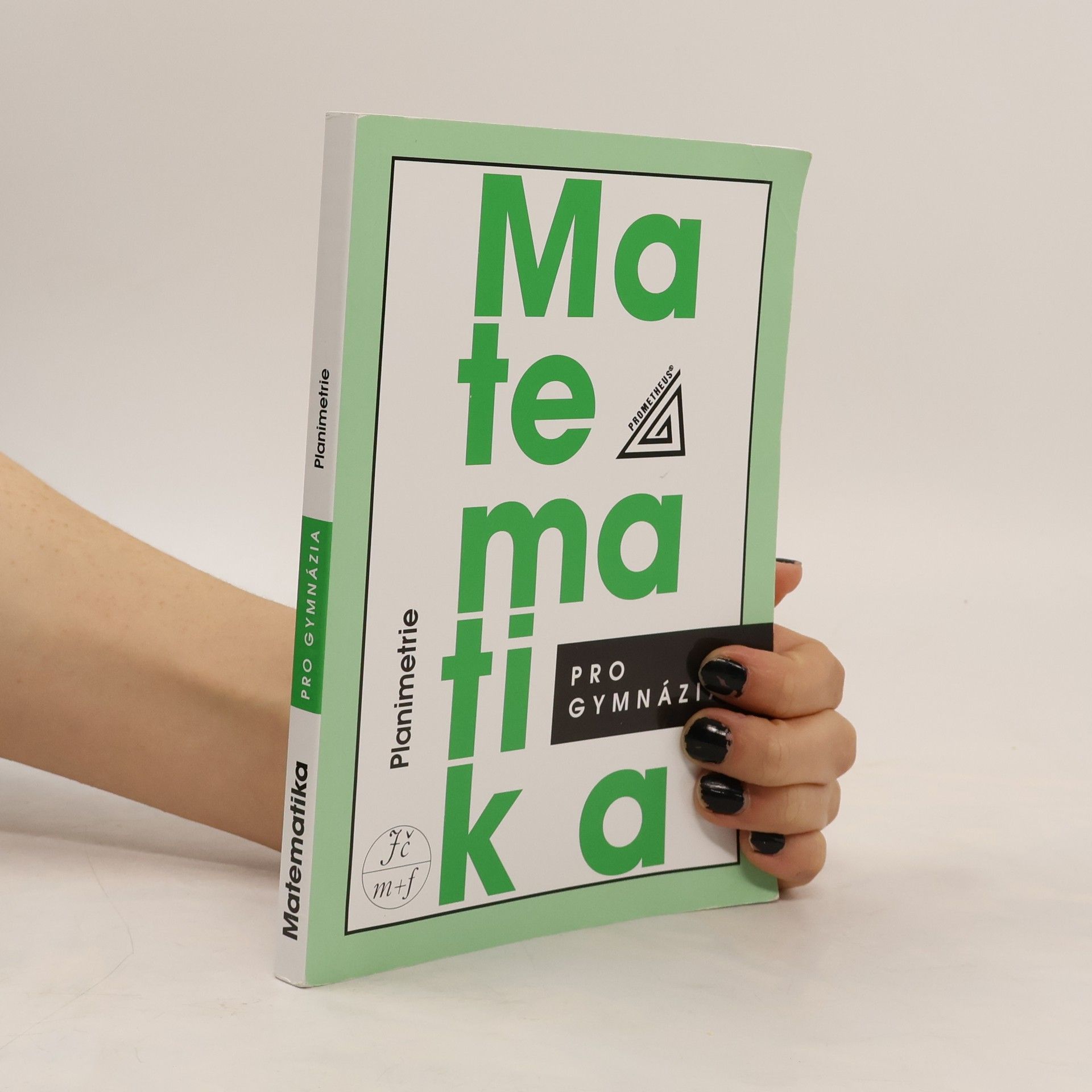 Matematika pro gymnázia: planimetrie