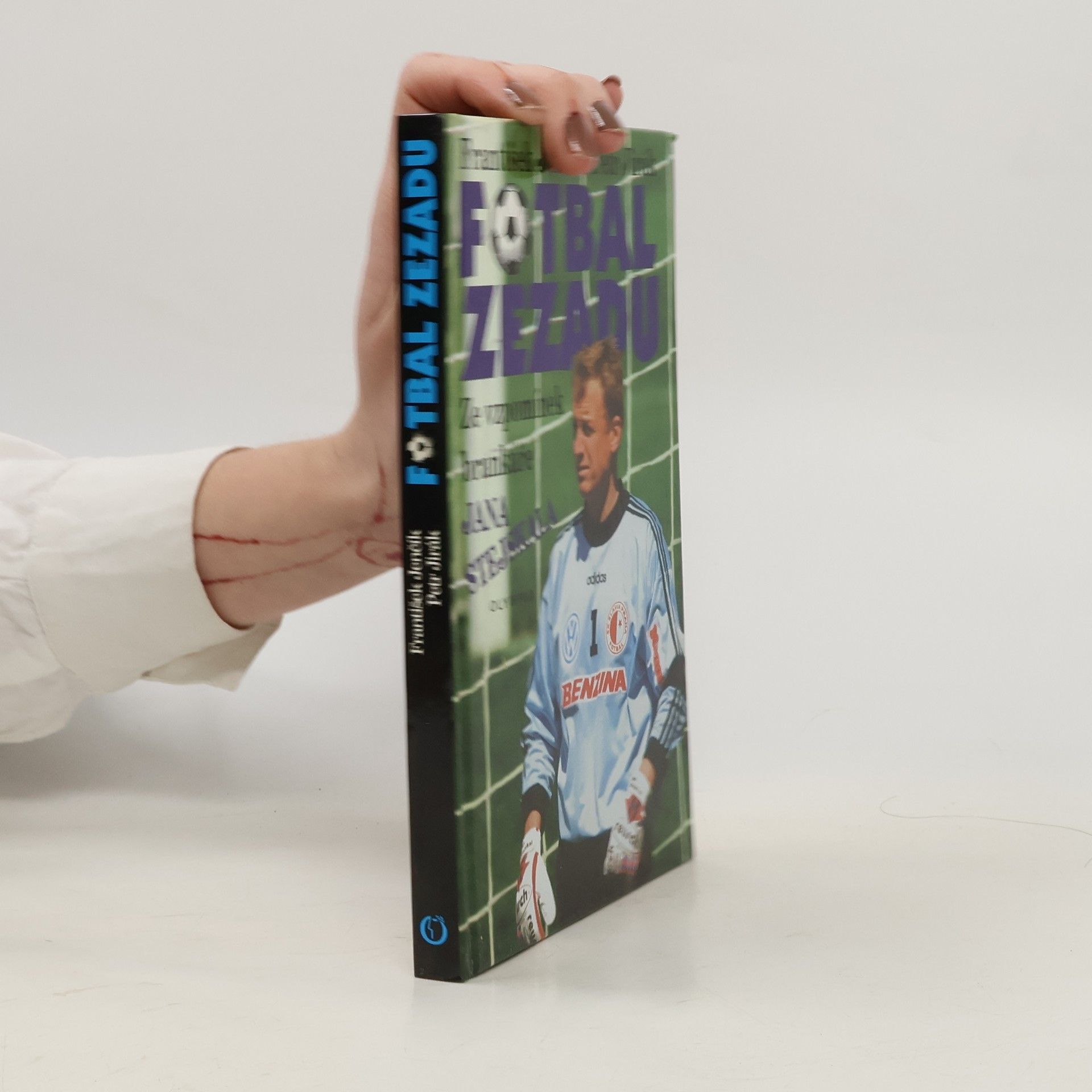 Fotbal zezadu. Ze vzpomínek brankáře Jana Stejskala