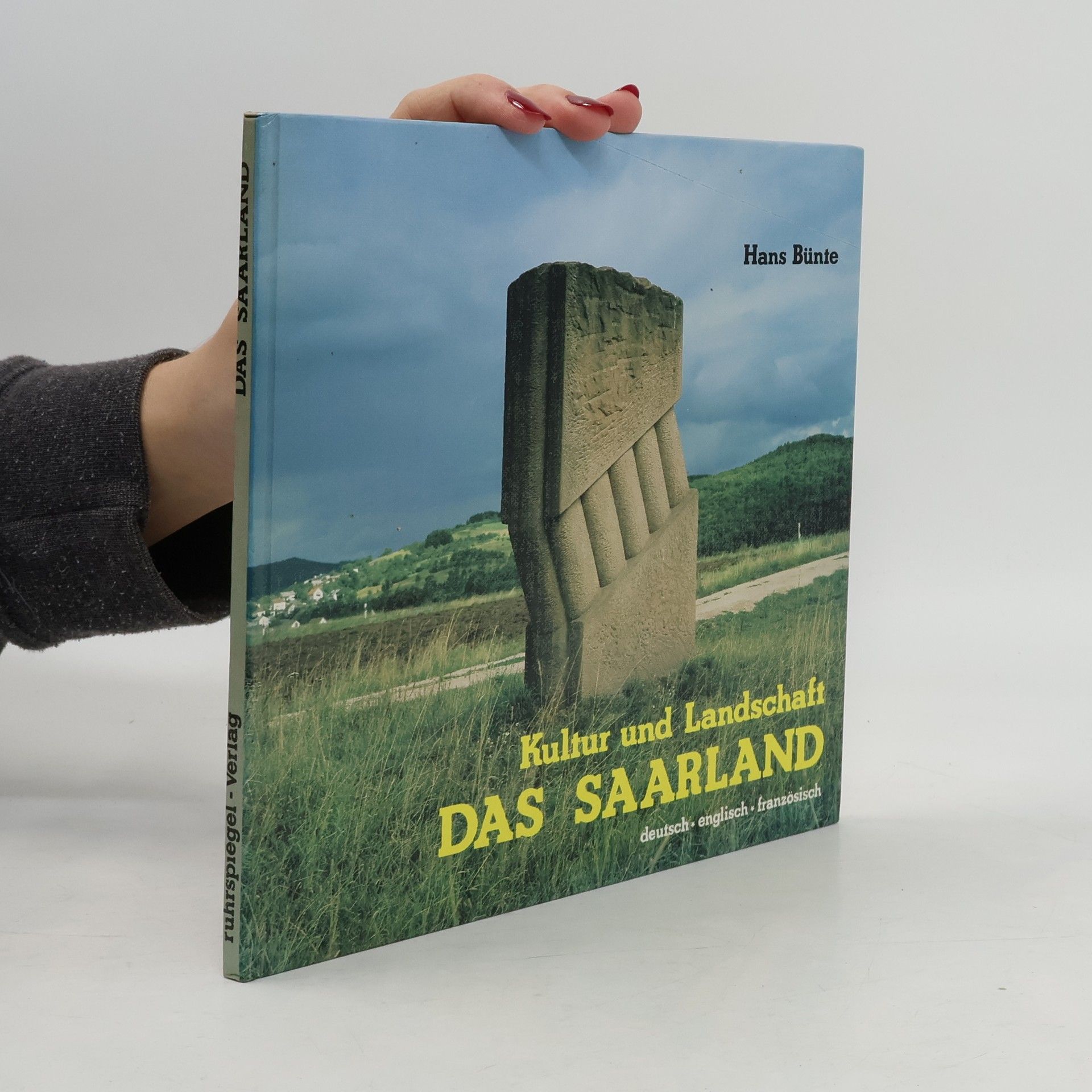 Kultur und Landschaft. Das Saarland