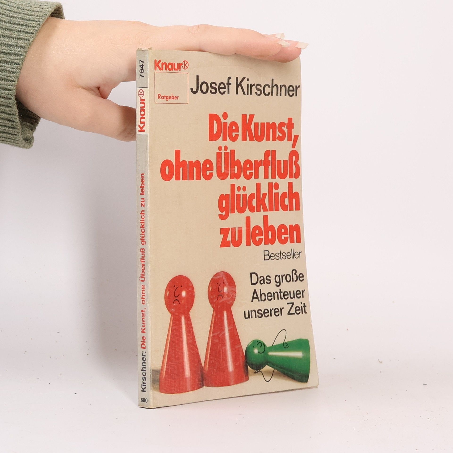 Die Kunst, ohne Überfluss glücklich zu leben