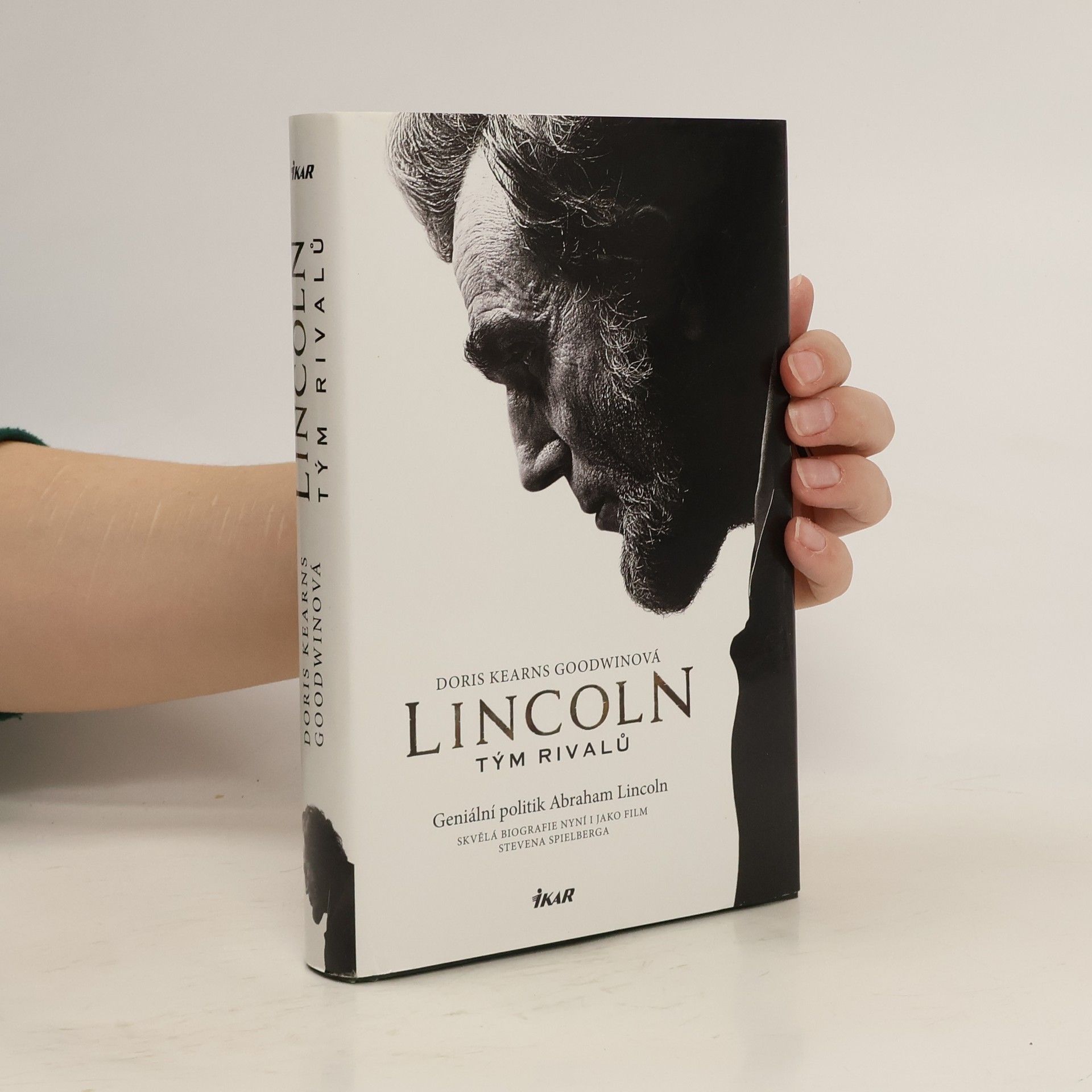 Doris Kearns Goodwin Lincoln. Tým rivalů