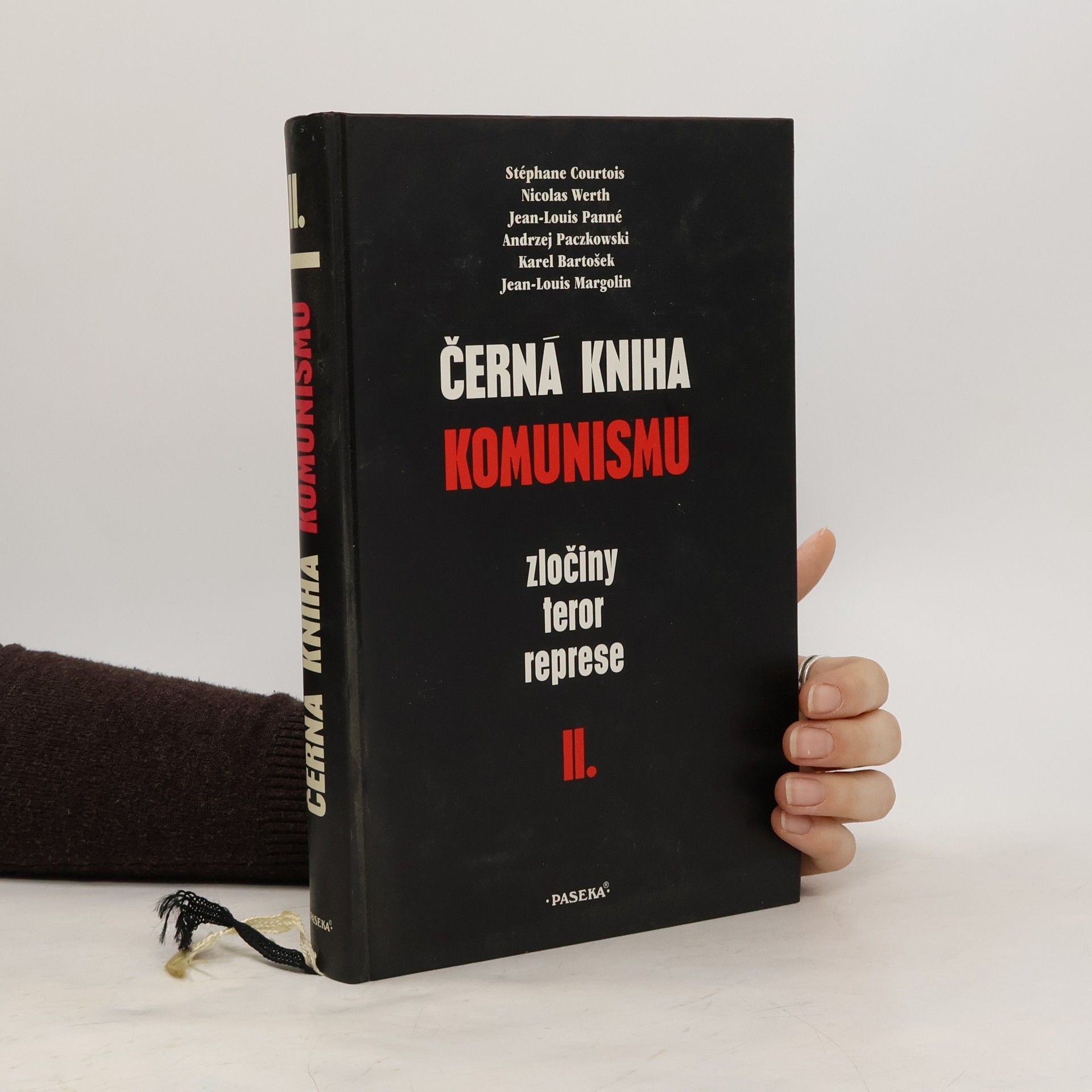 Autorenkollektiv Černá kniha komunismu. Zločiny, teror, represe. II. díl