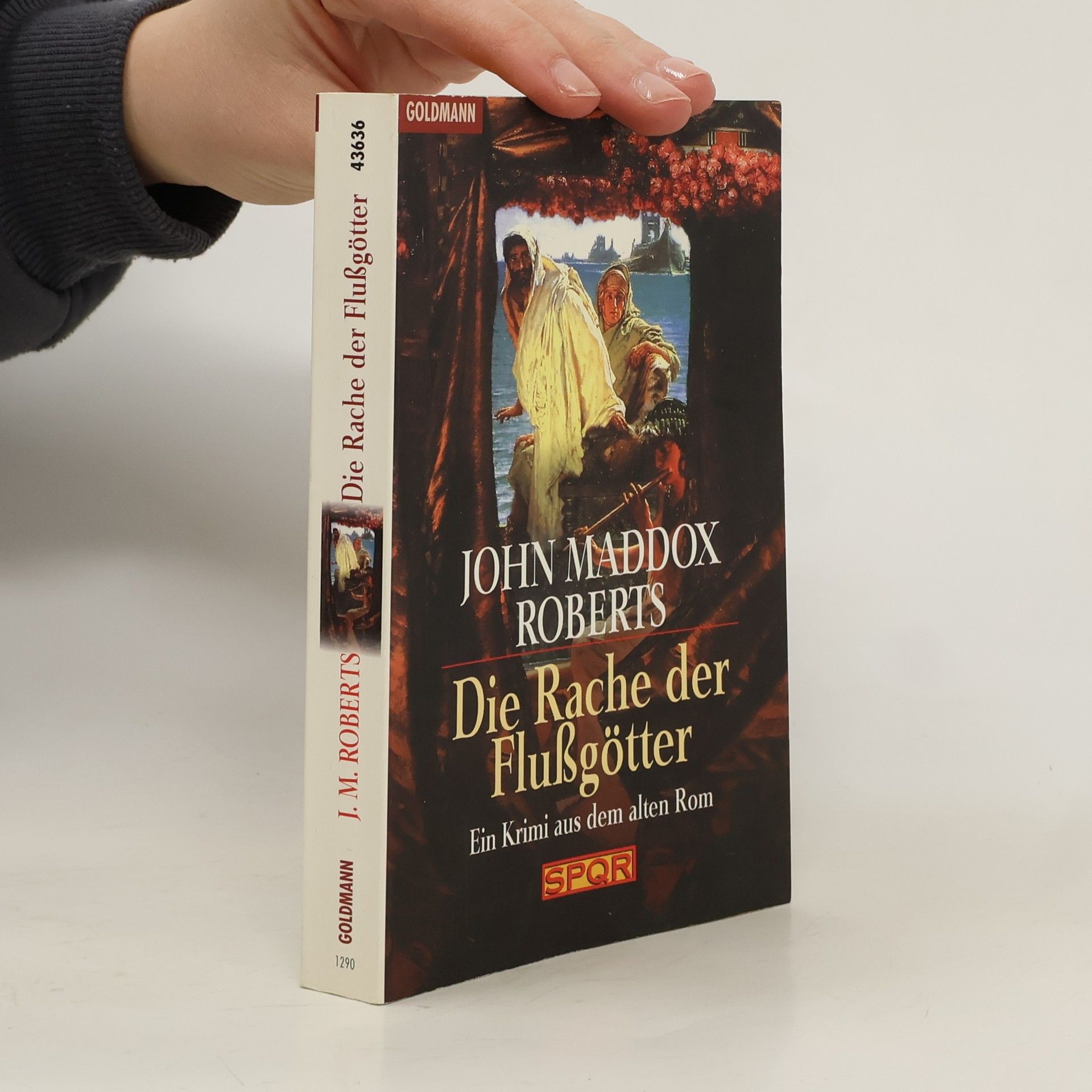 John Maddox Roberts Die Rache der Flußgötter