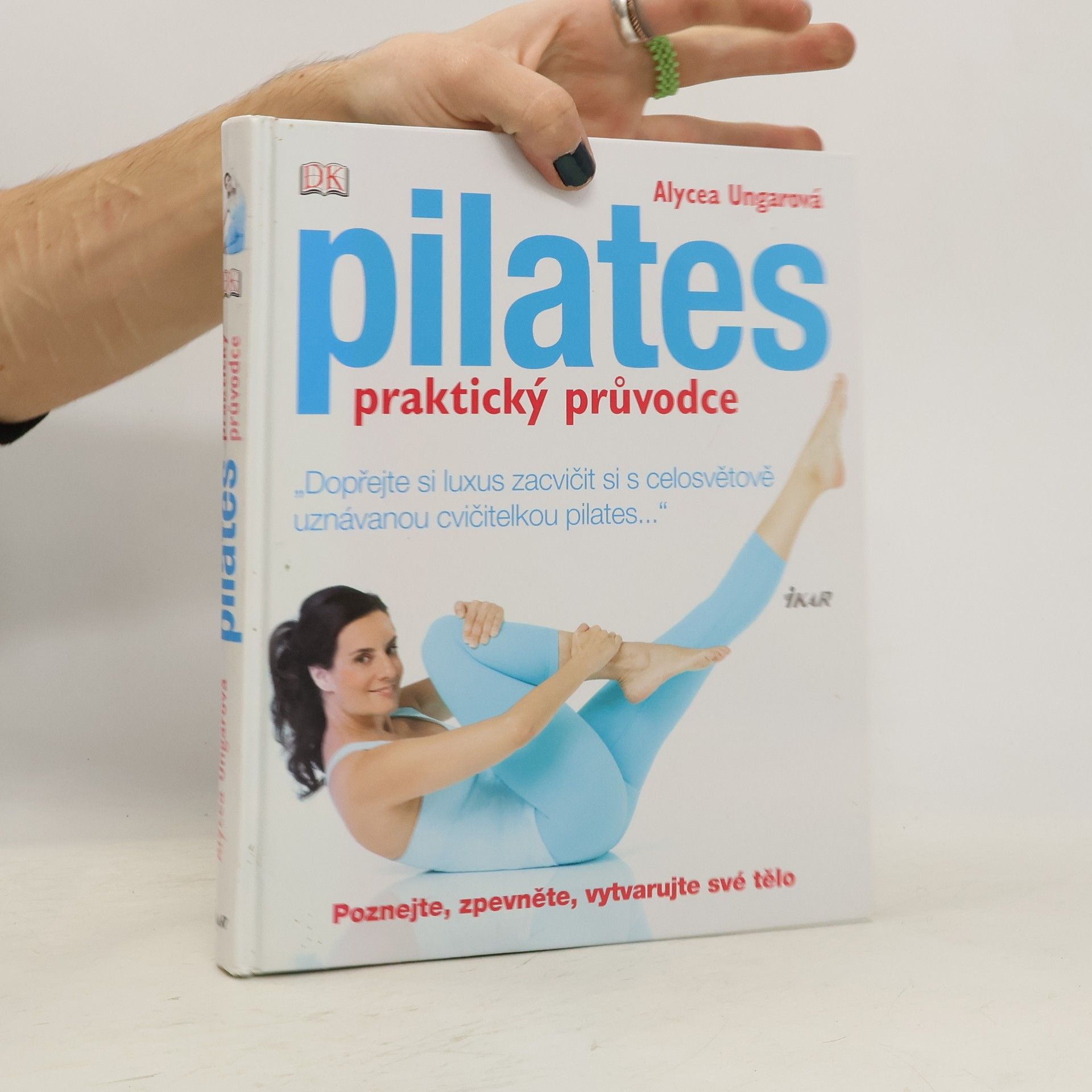 Alycea Ungaro Pilates: Praktický průvodce