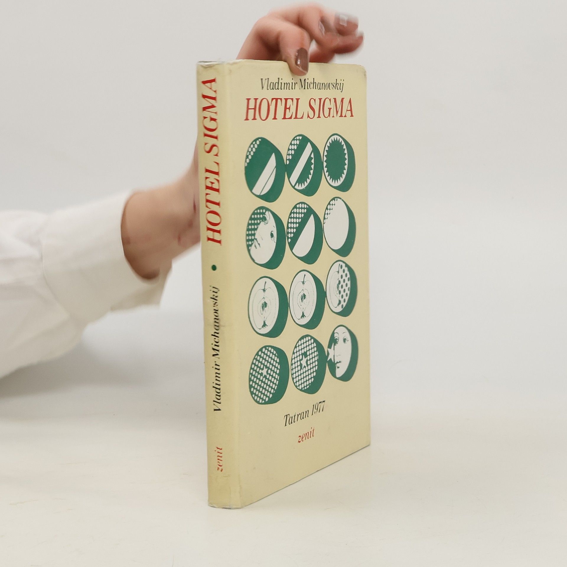 Vladimir Naumovič Michanovskij Hotel Sigma