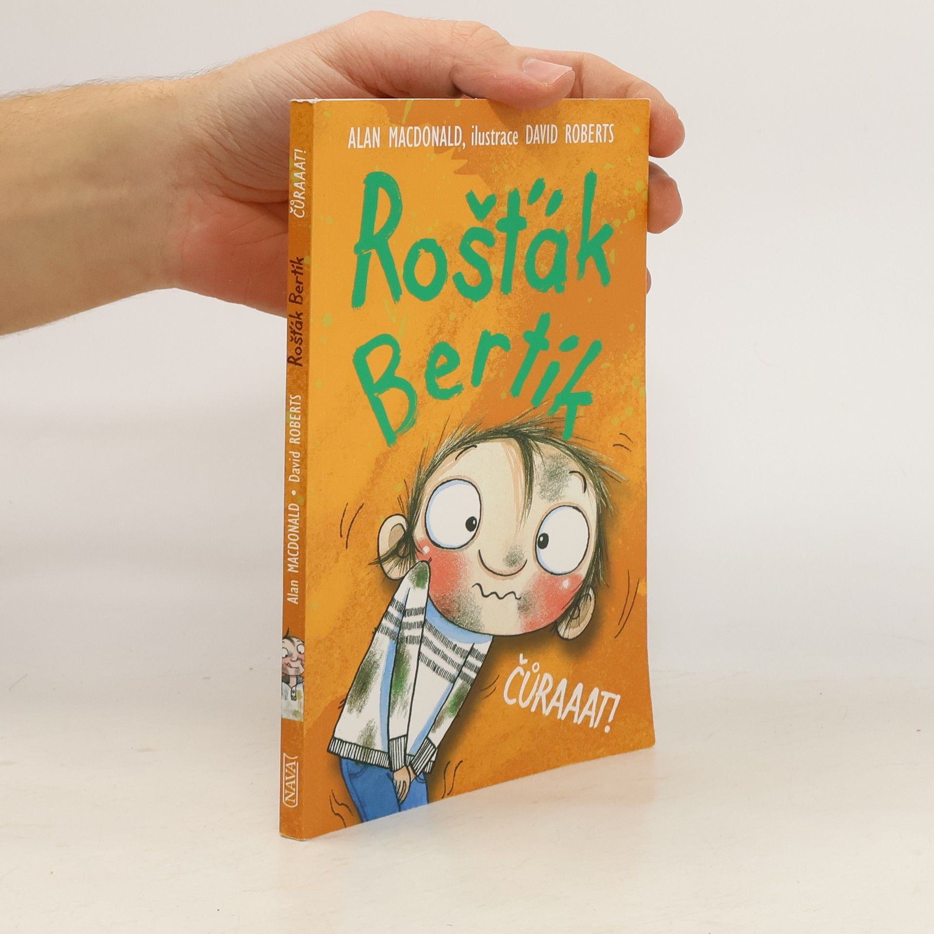 Alan MacDonald Rošťák Bertík. Čůraaat!