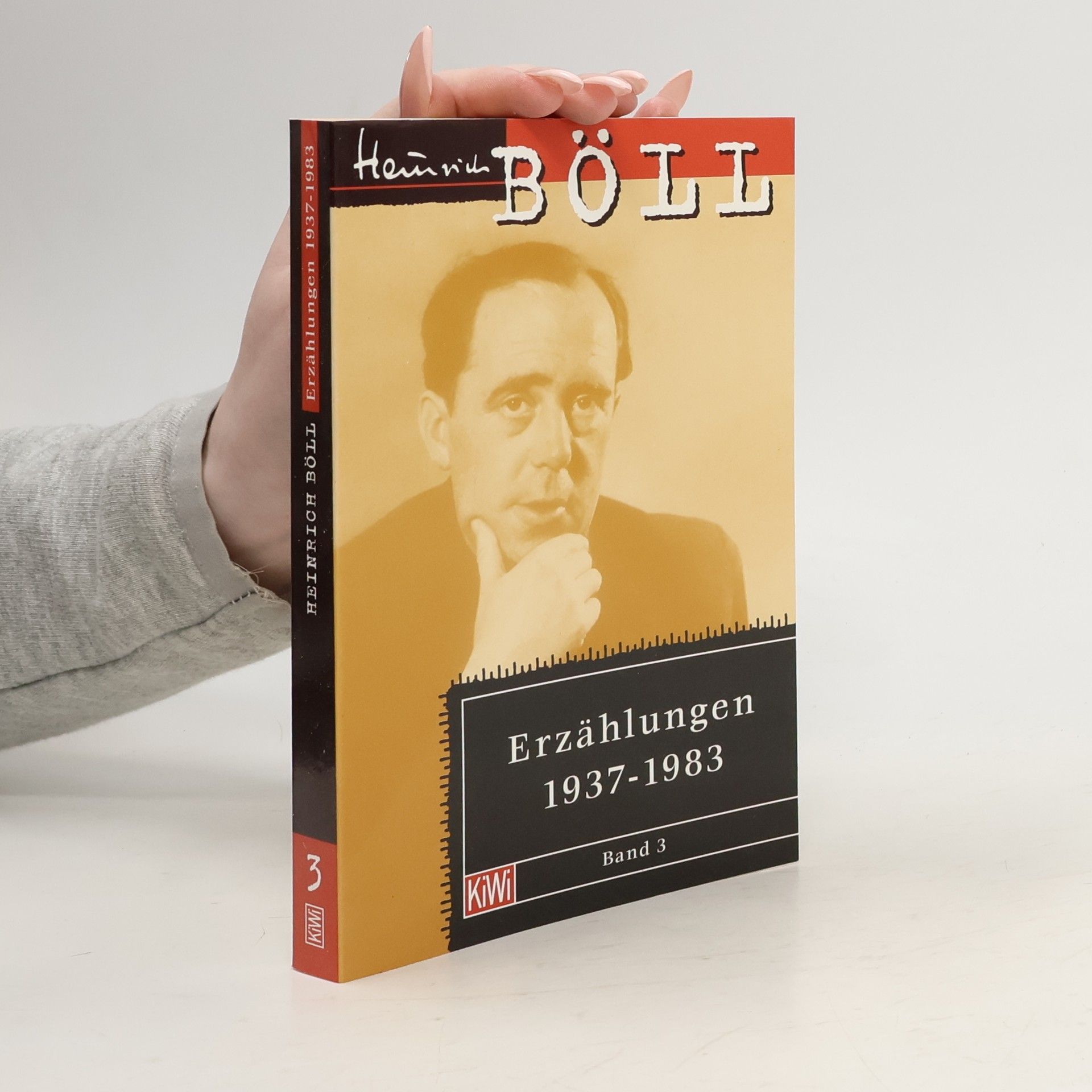 Heinrich Böll Erzählungen 1937-1983