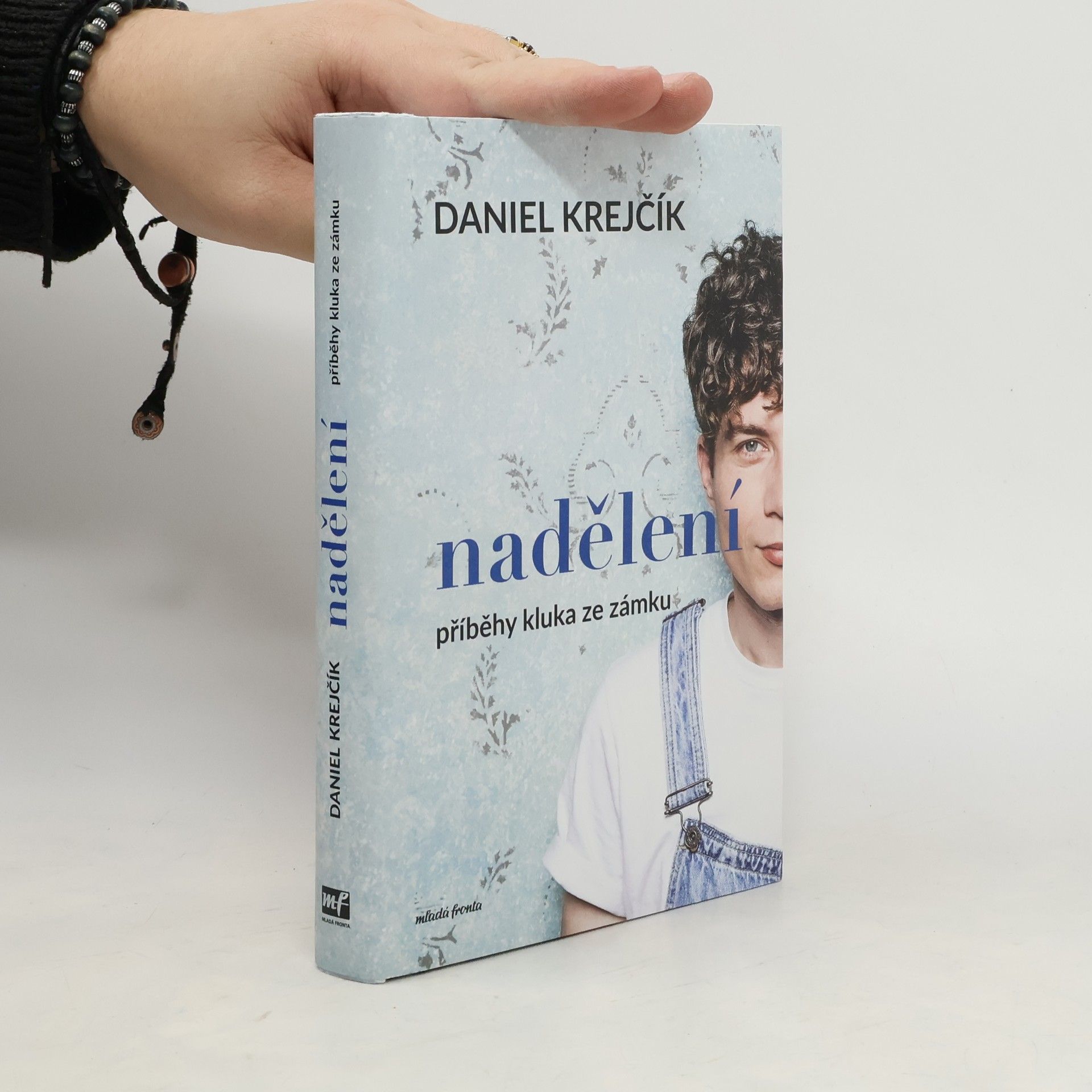 Daniel Krejčík Nadělení. Příběhy kluka ze zámku