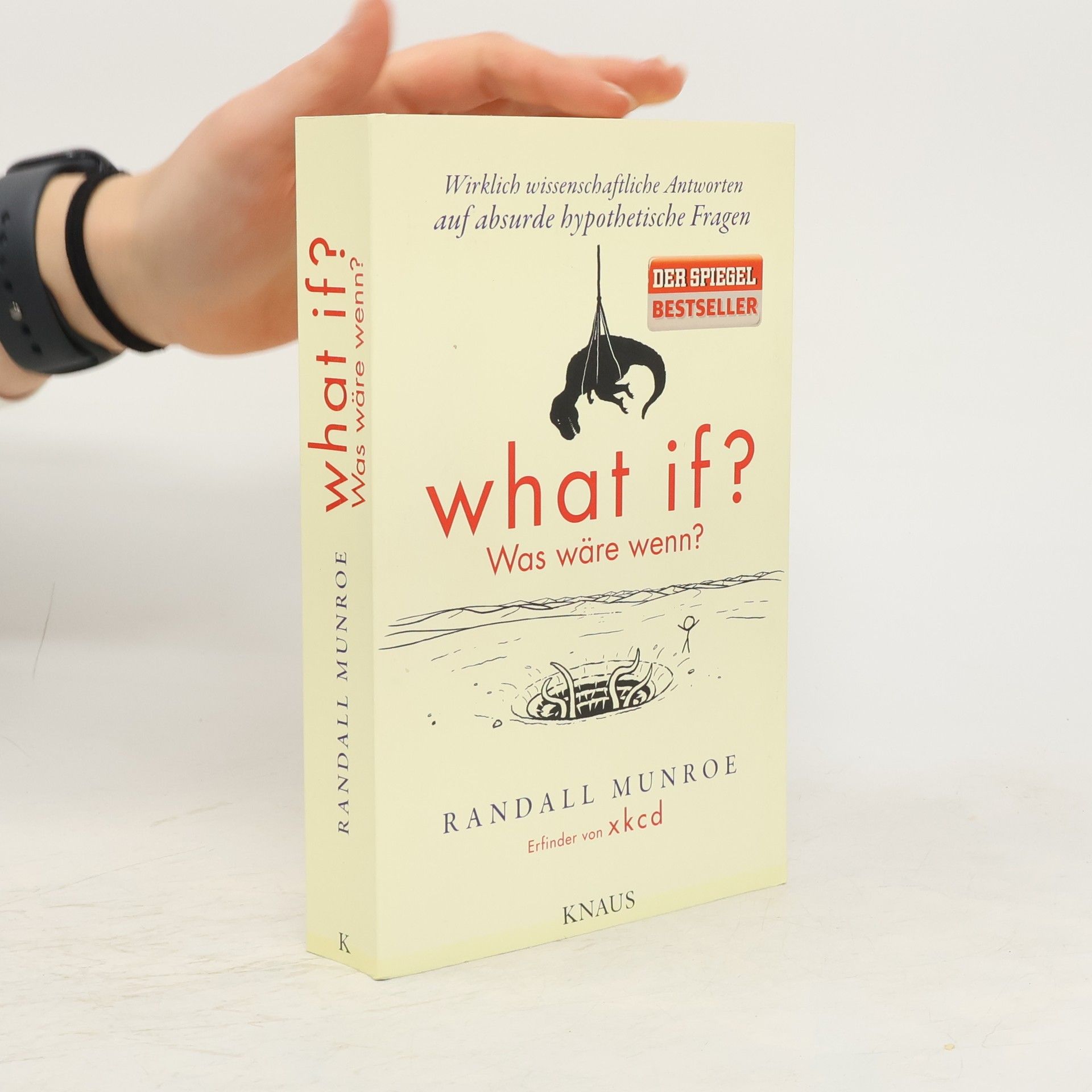 Randall Munroe What if? = Was wäre wenn?