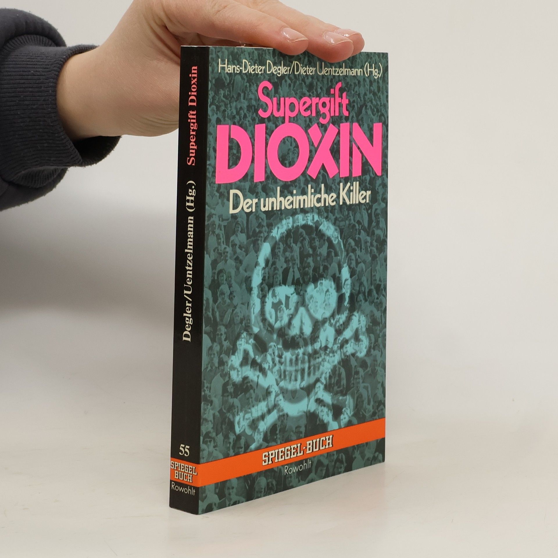 Hans Dieter Degler Supergift Dioxin