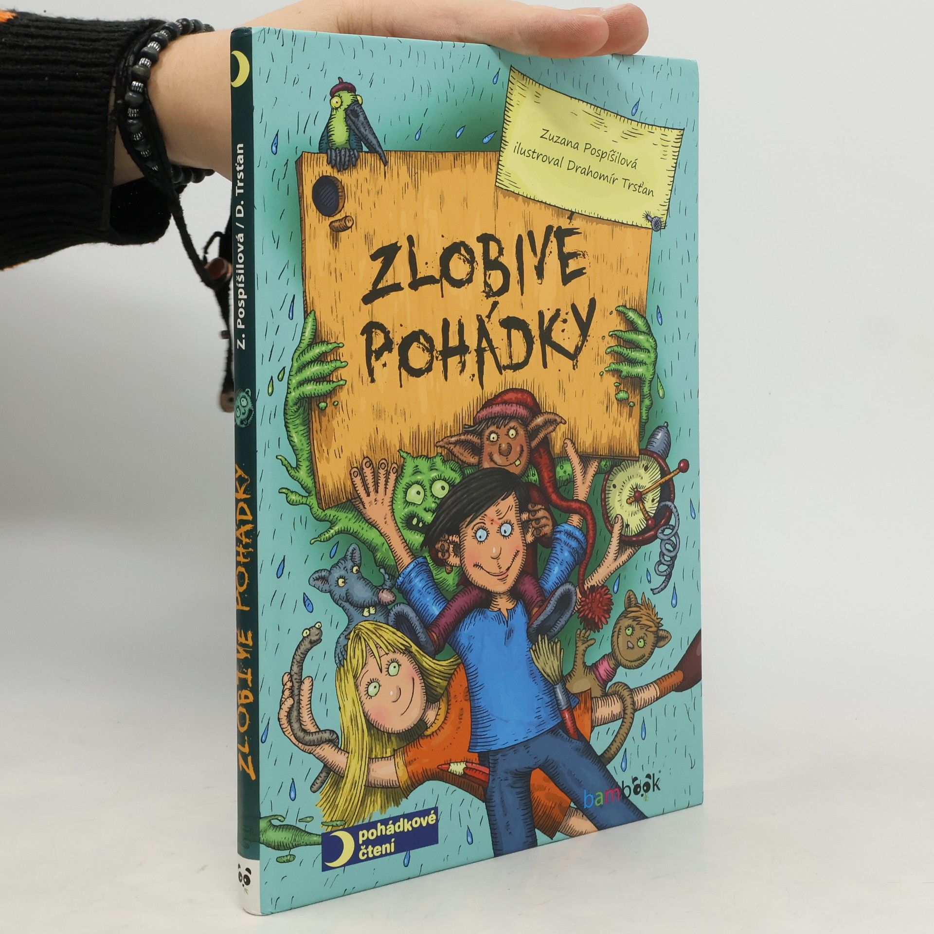 Zuzana Pospíšilová Zlobivé pohádky