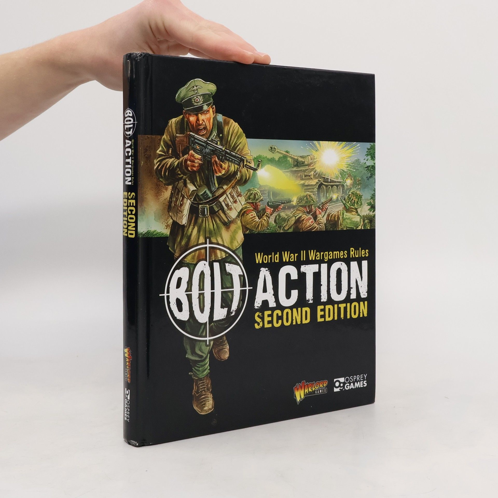 Collectif d'auteurs Bolt Action. World War II Wargames Rules