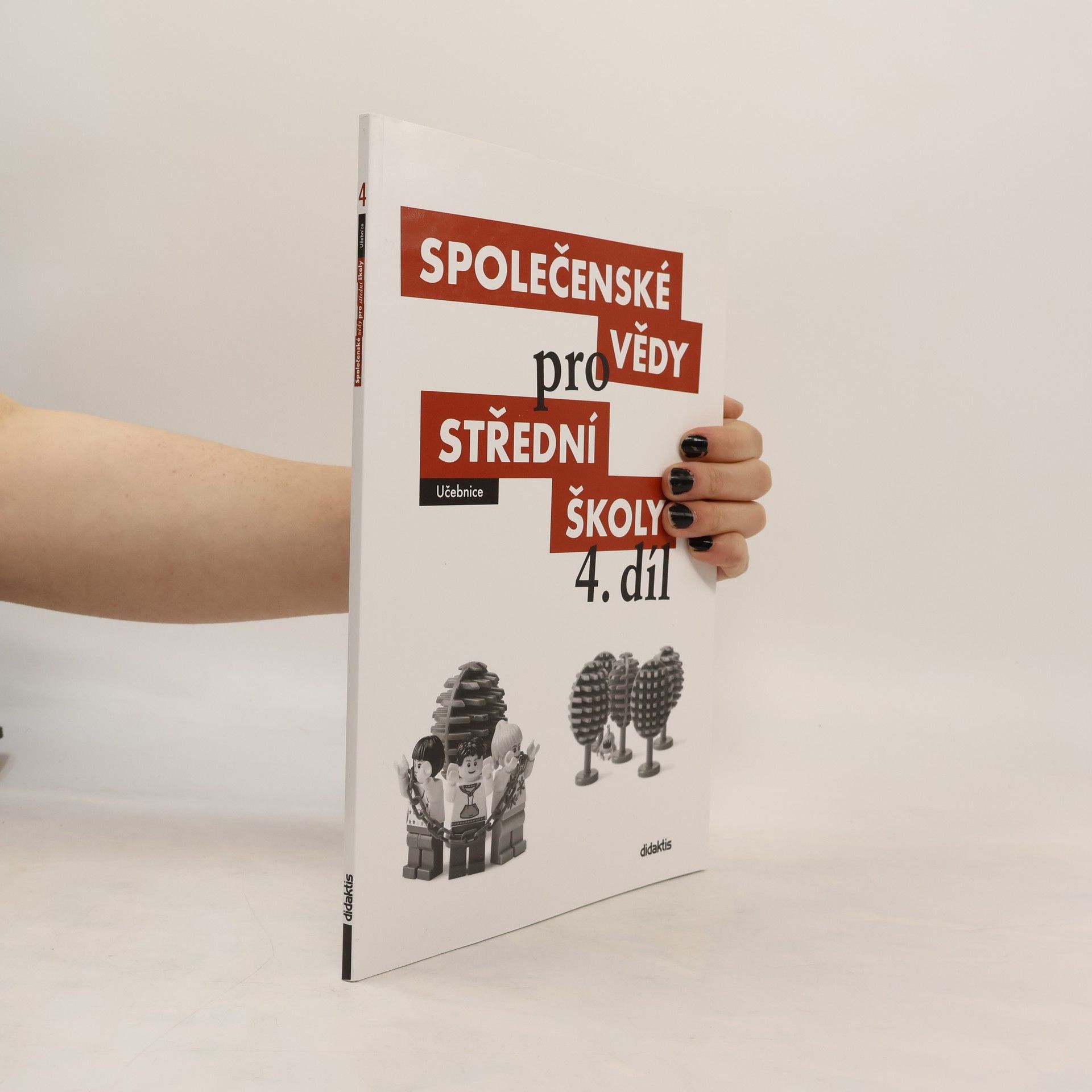 Radim Brázda Společenské vědy pro střední školy. 4. díl