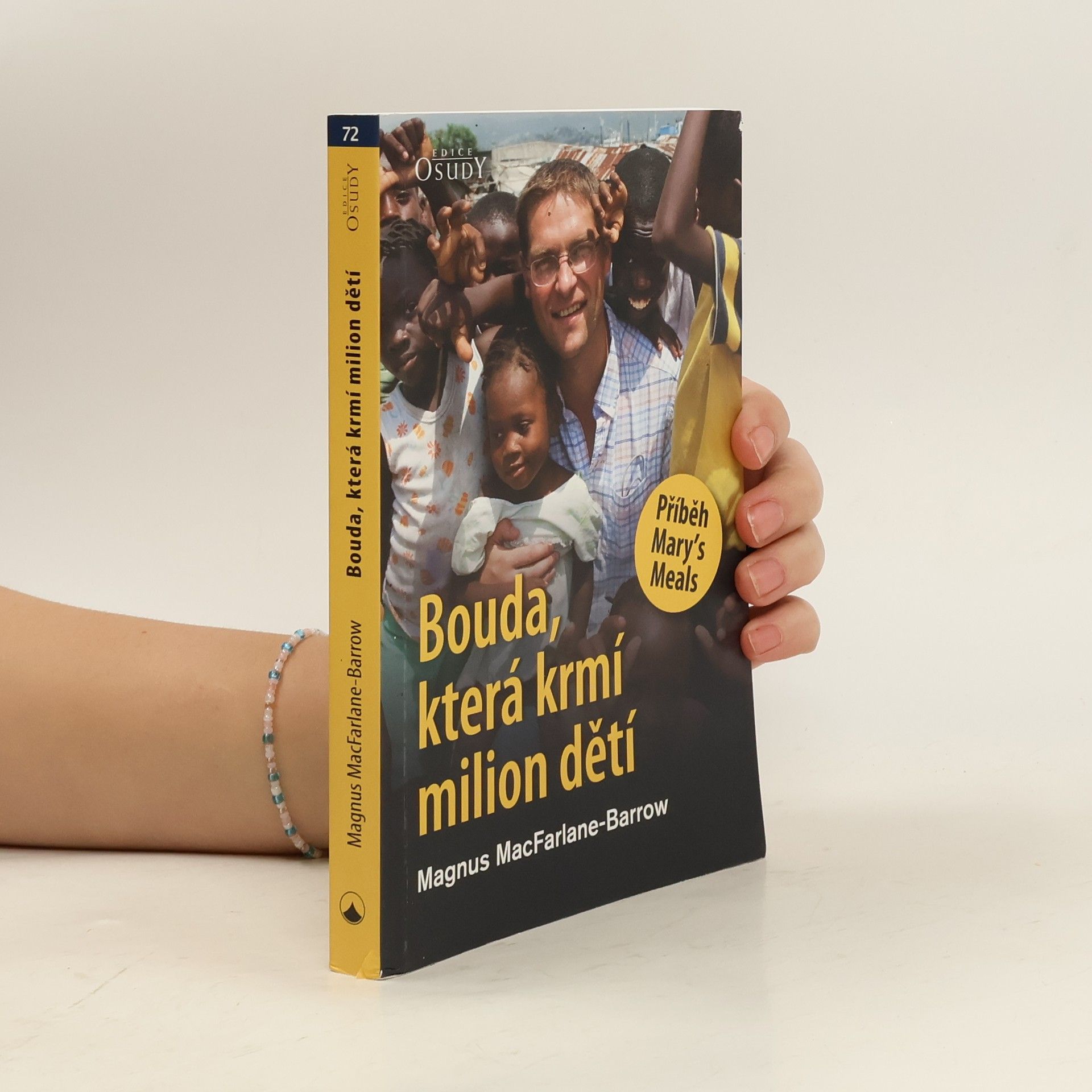 Magnus MacFarlane-Barrow Bouda, která krmí milion dětí