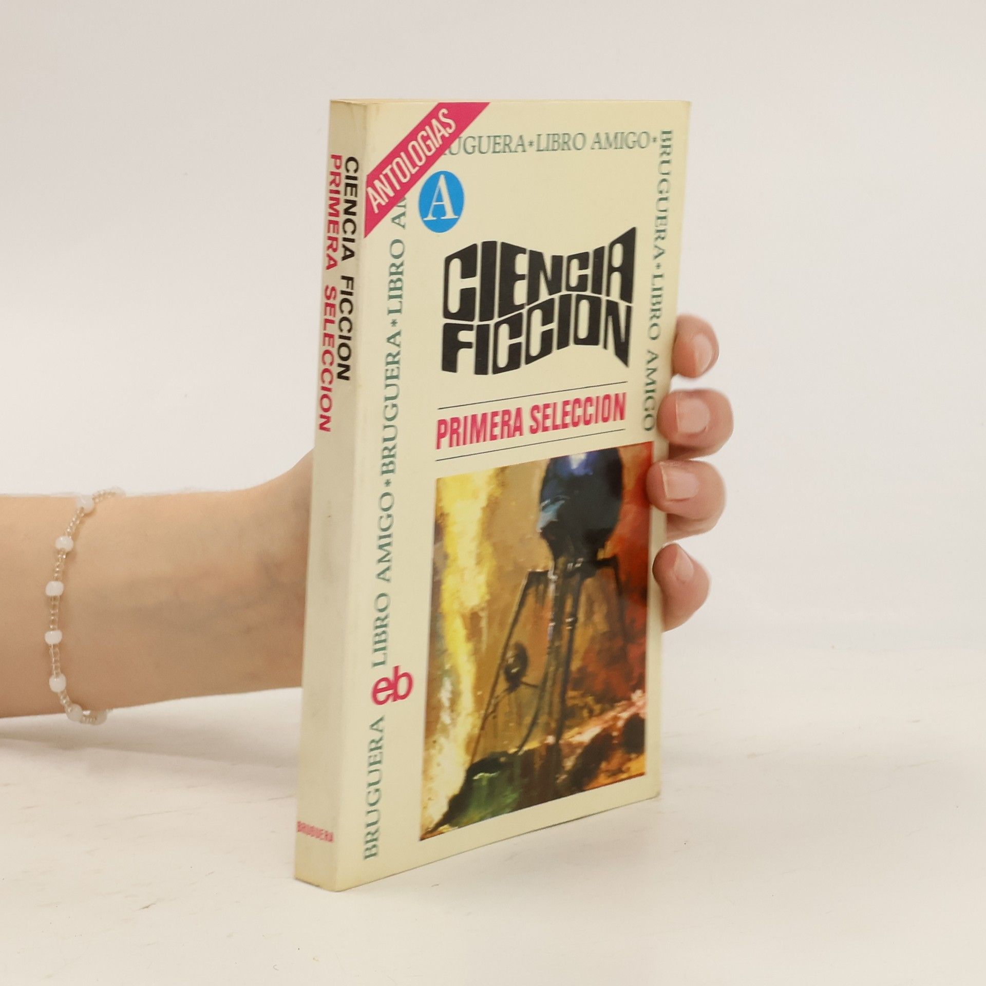 Autores varios Ciencia ficcion. Primera Seleccion